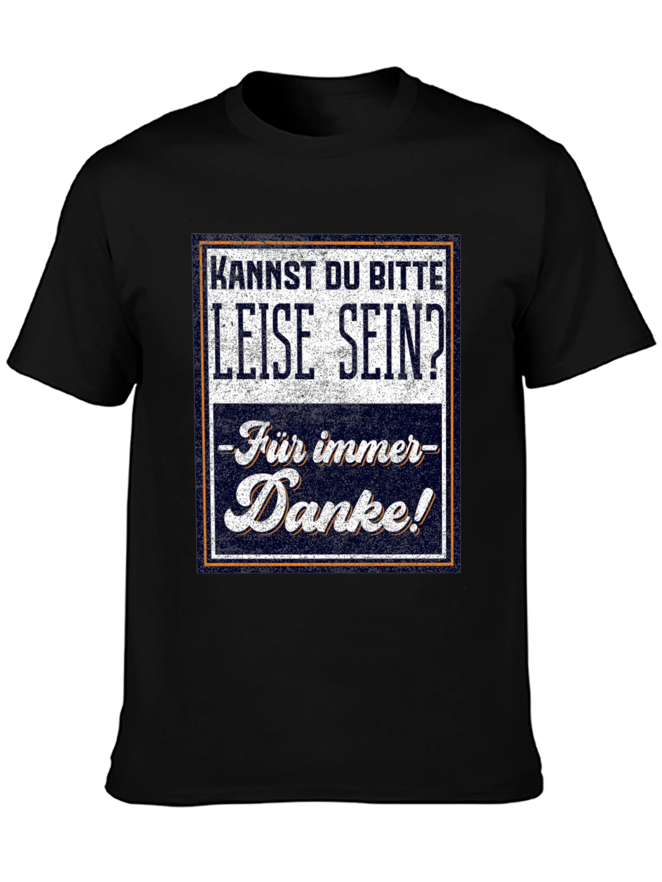 Leise Sein German T-Shirt - Funny Sarcastic Tee
