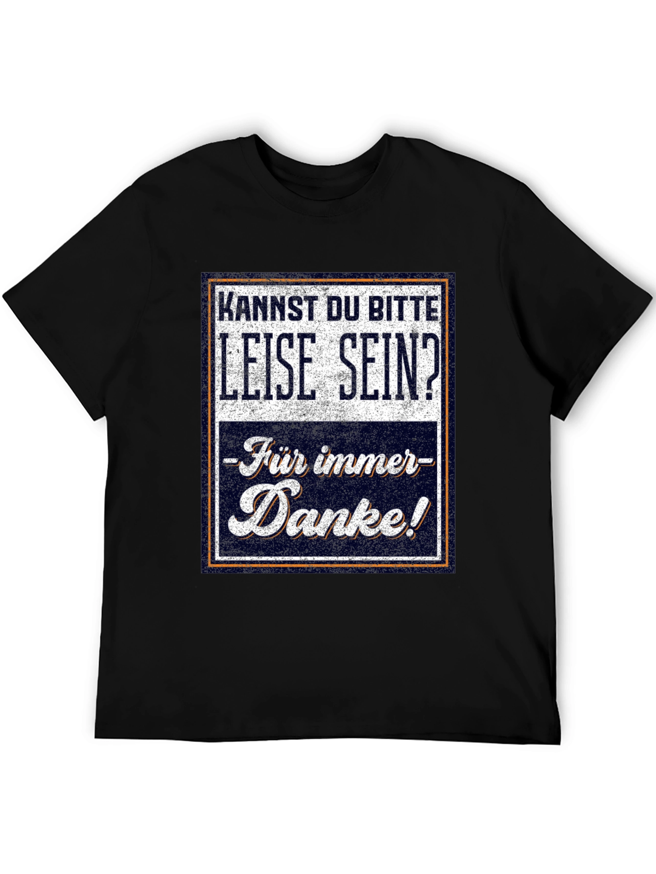 Leise Sein German T-Shirt - Funny Sarcastic Tee