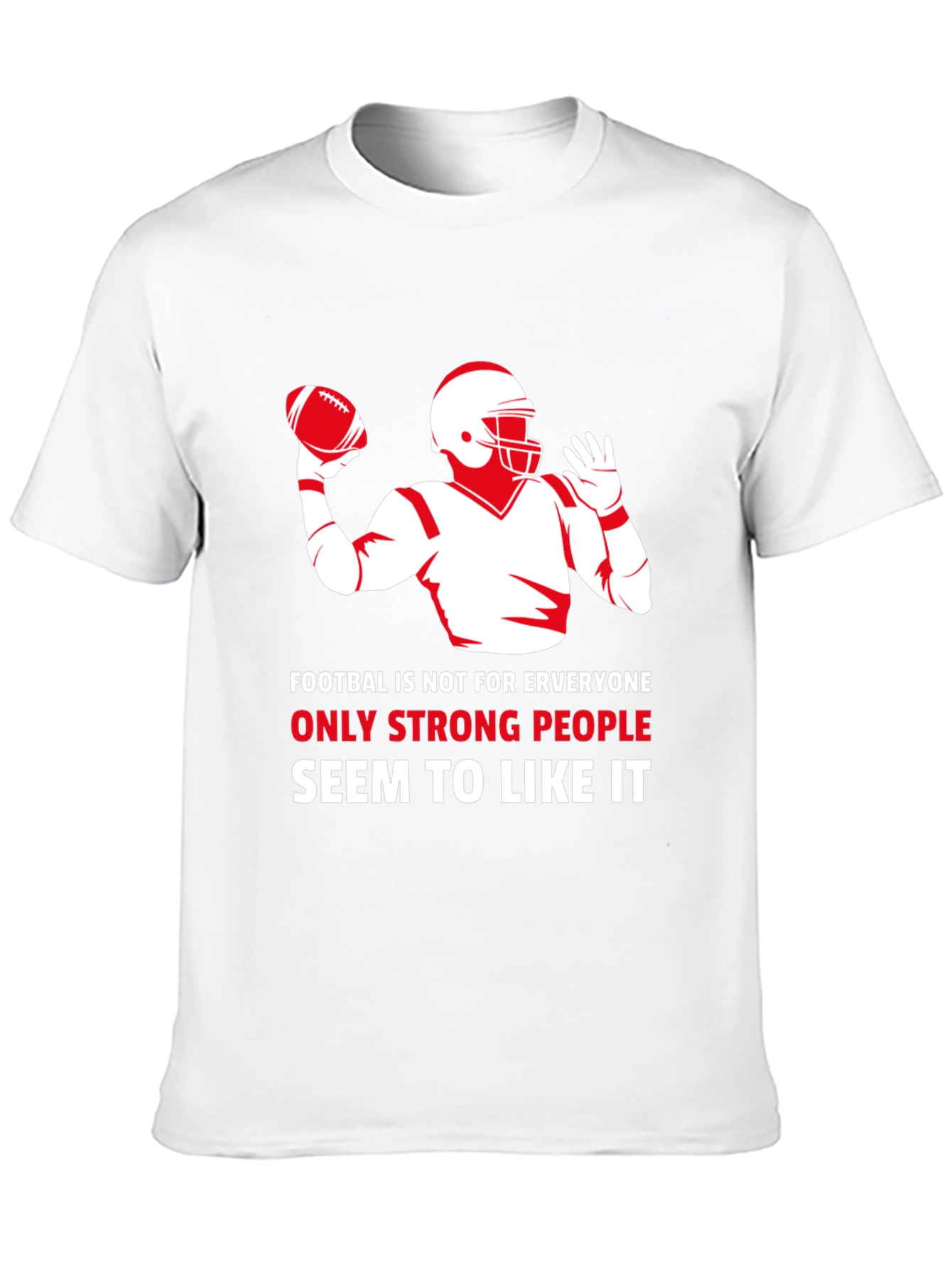 Football Graphic T-Shirt - Strong People Like It