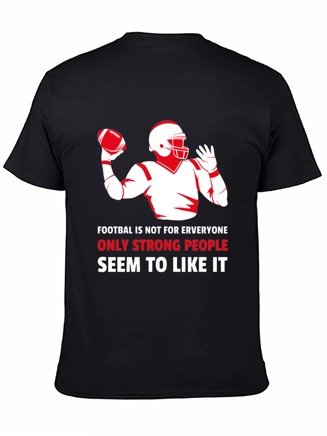 Football Graphic T-Shirt - Strong People Like It