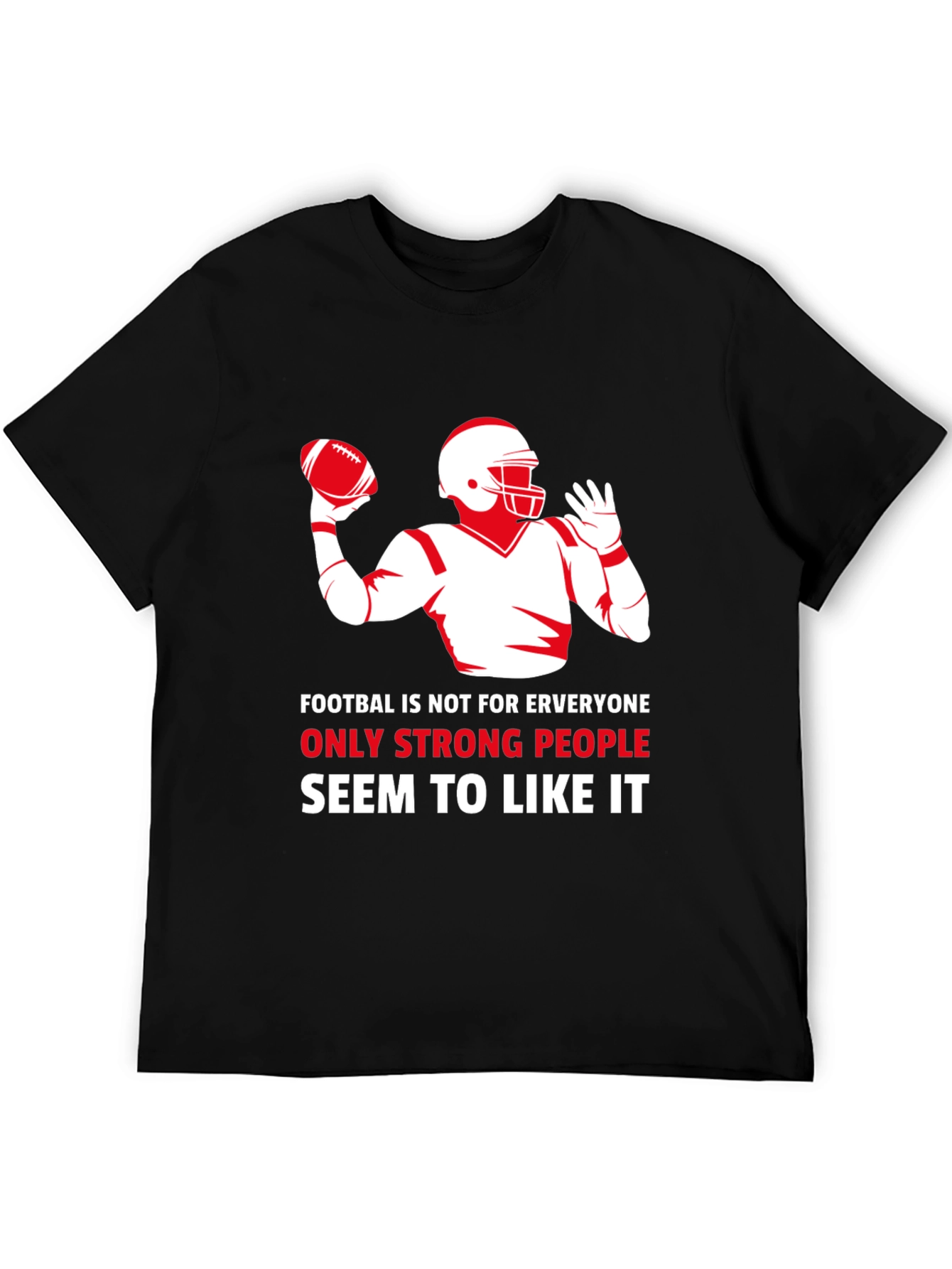 Football Graphic T-Shirt - Strong People Like It