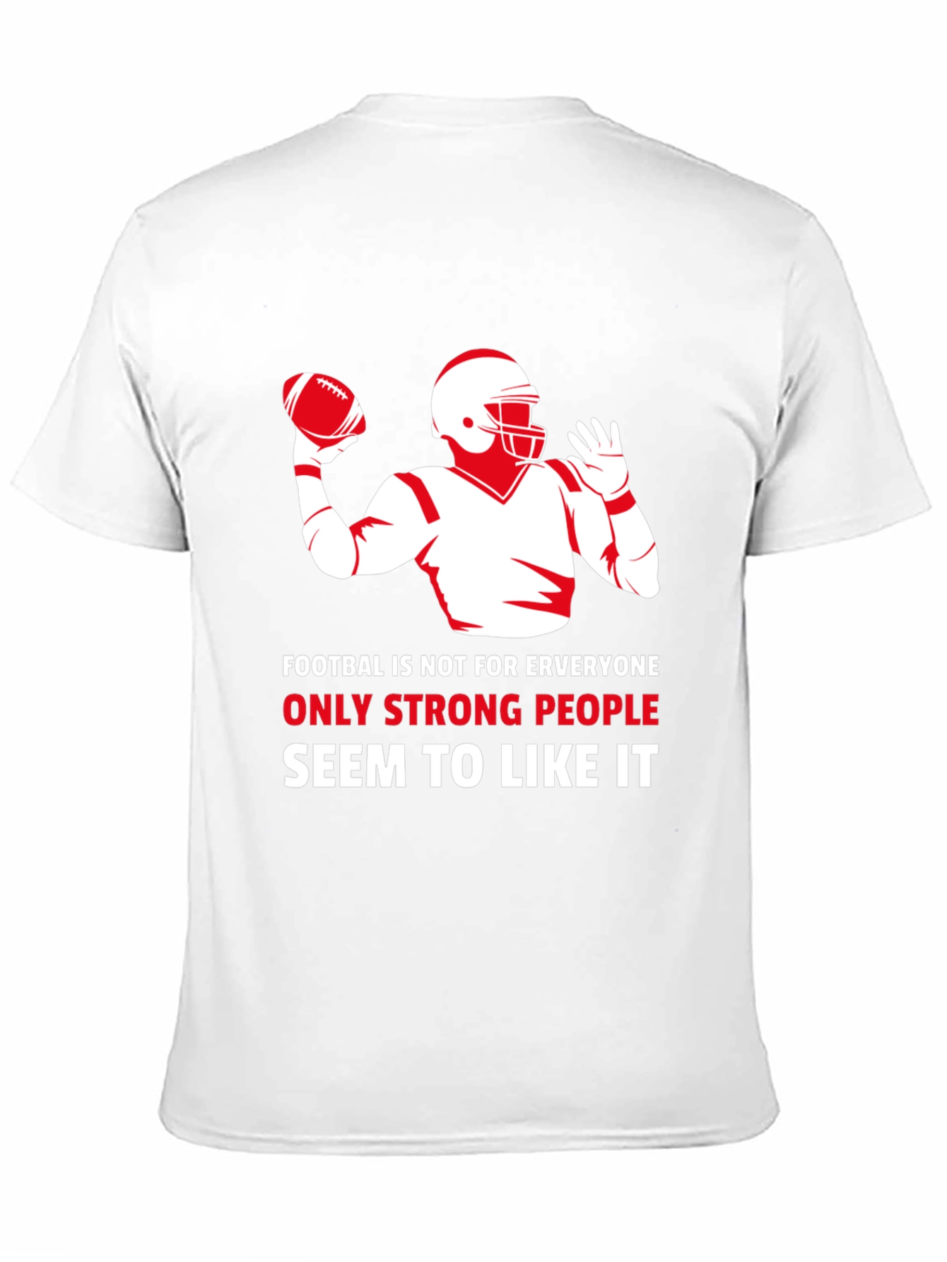 Football Graphic T-Shirt - Strong People Like It
