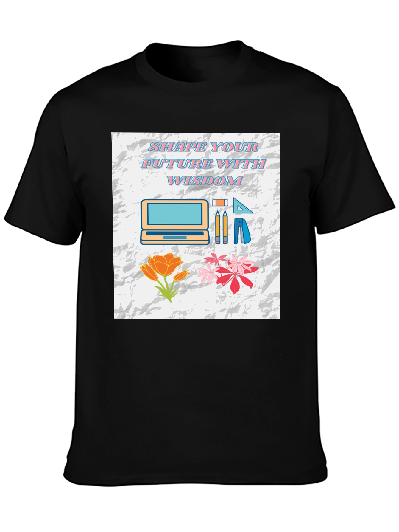 Shape Your Future Wisdom T-Shirt