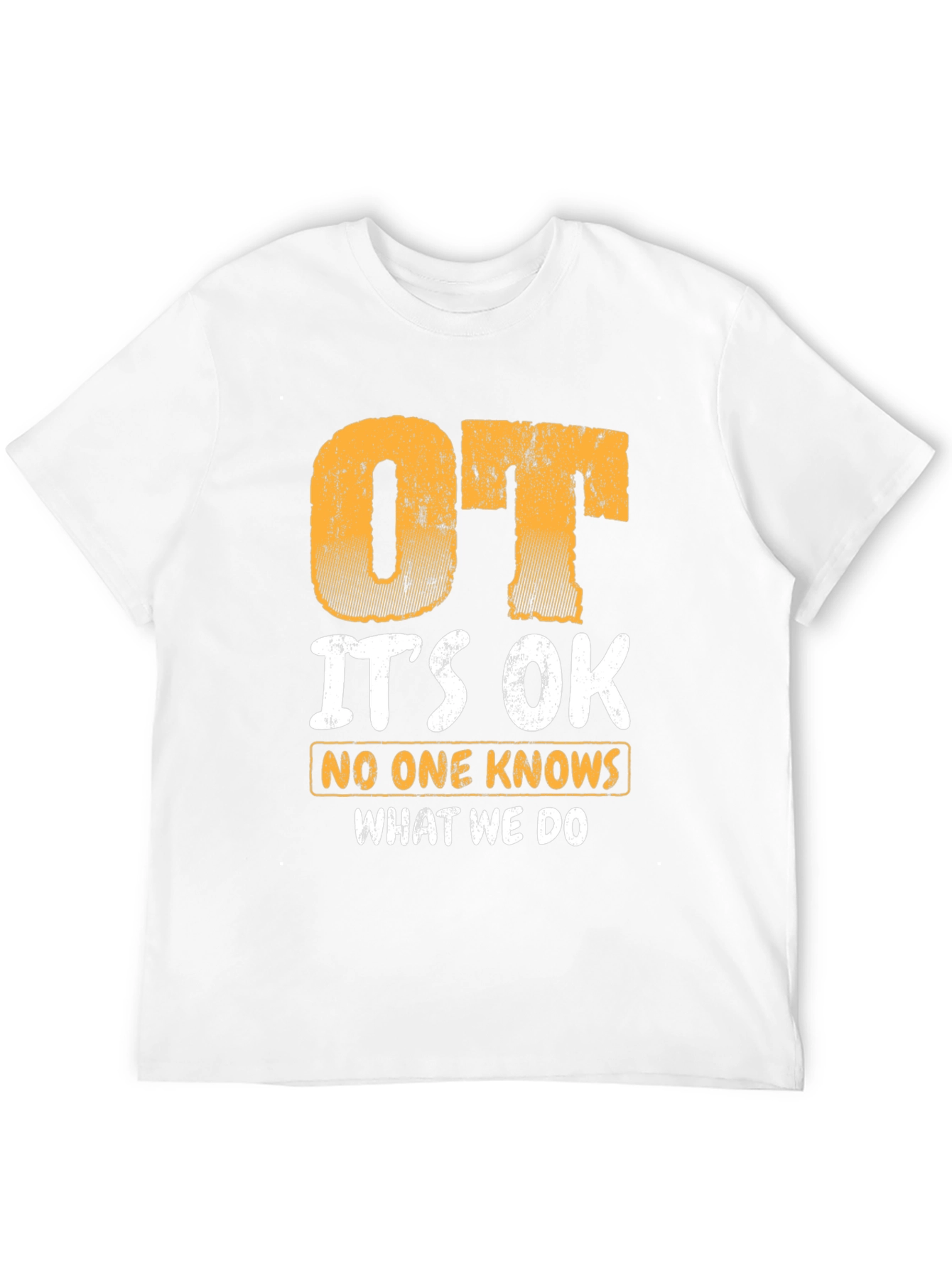 OT Its OK T-Shirt
