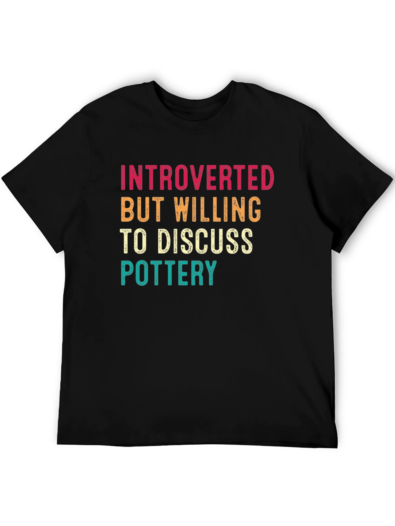 Introverted Pottery Lover T-Shirt