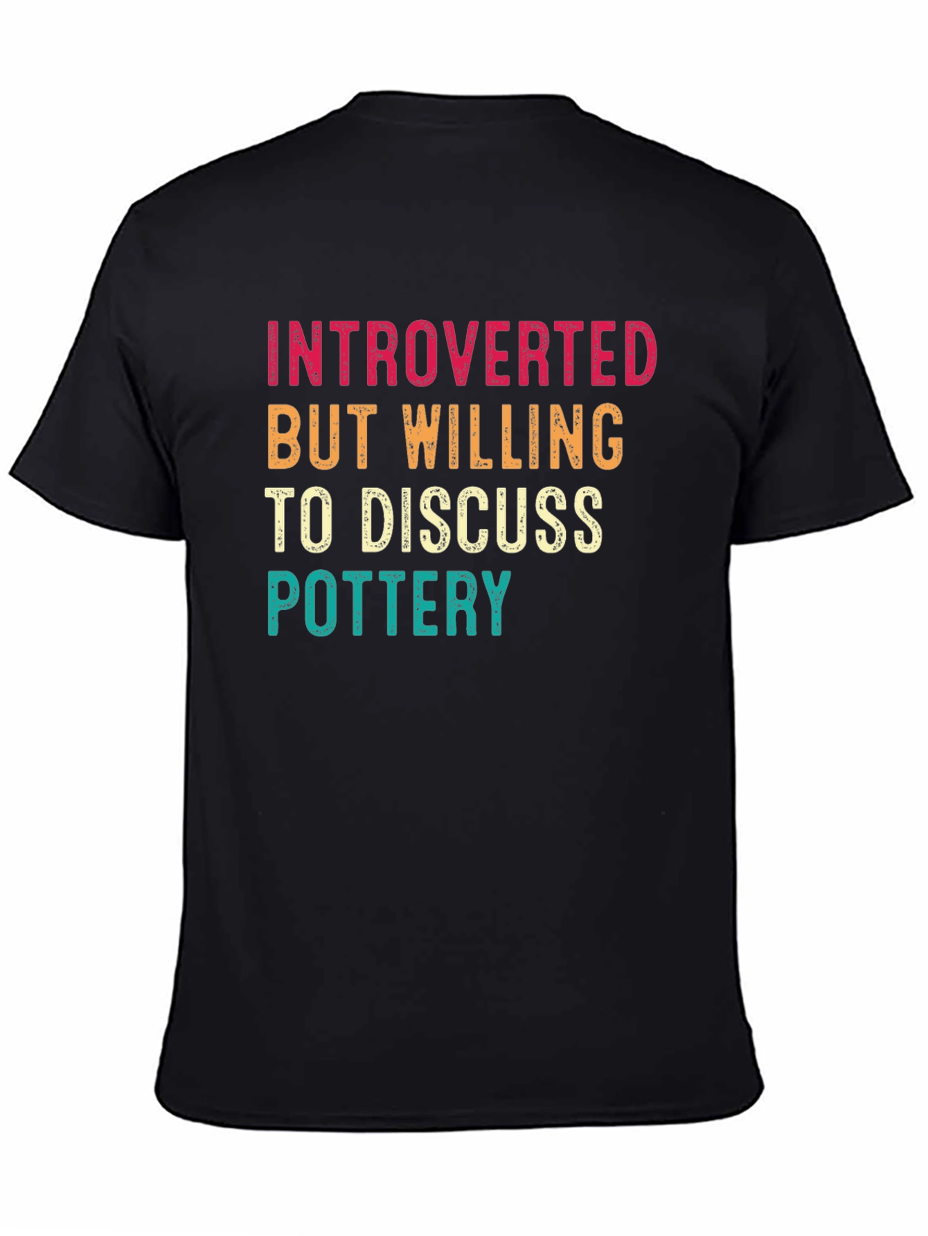 Introverted Pottery Lover T-Shirt