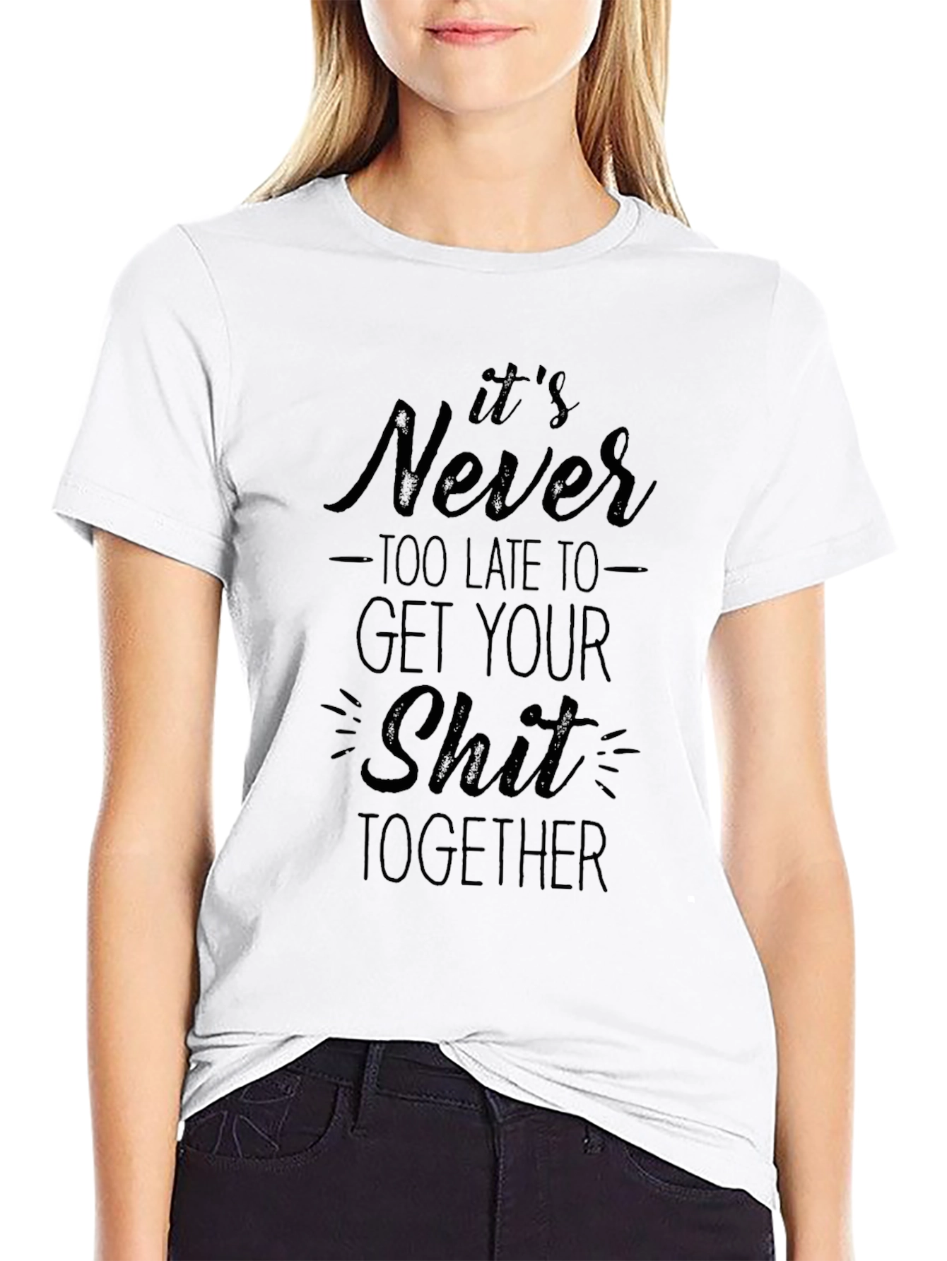 Its Never Too Late Graphic Tee