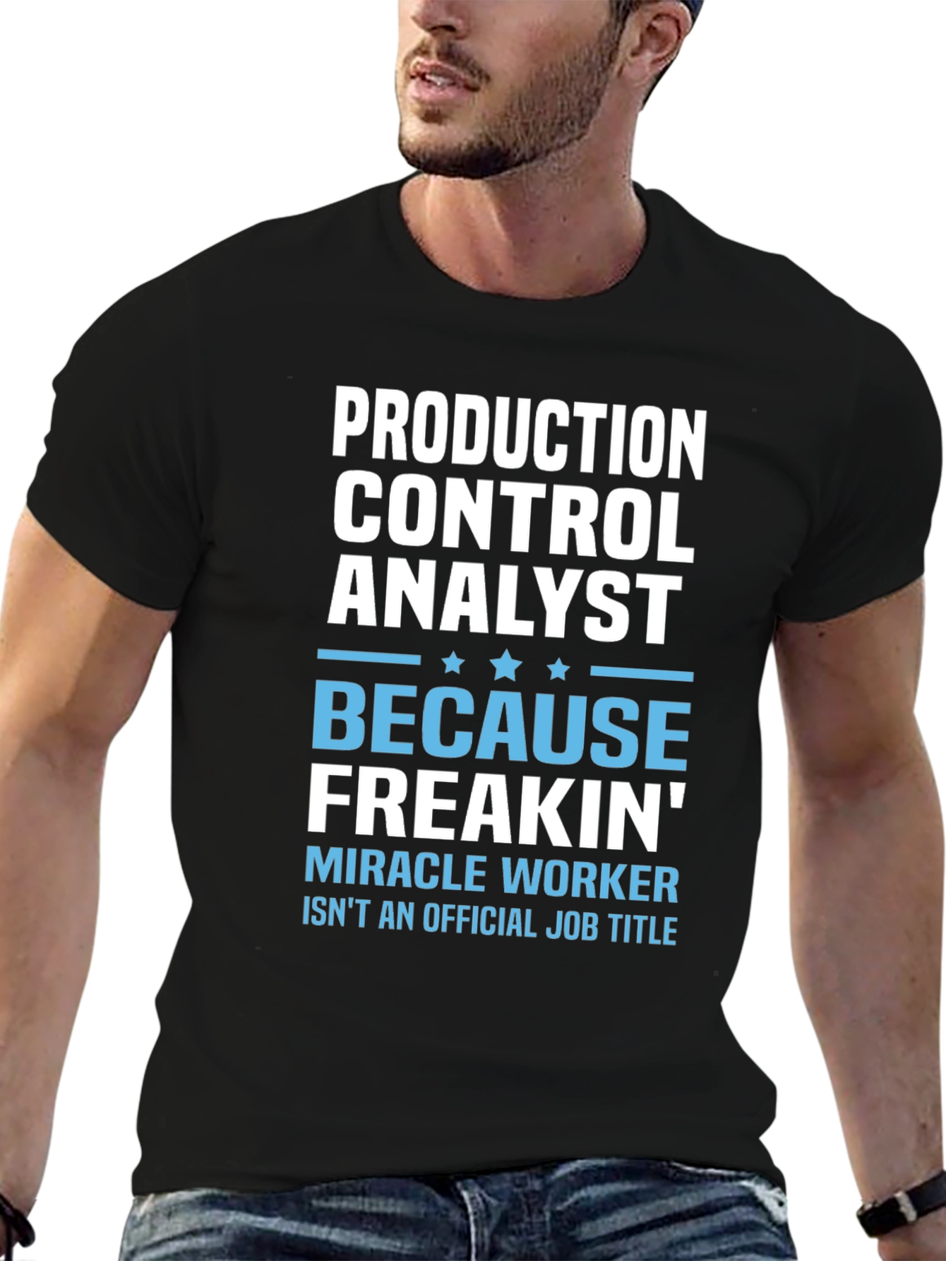 Production Control Analyst Novelty Graphic T-Shirt