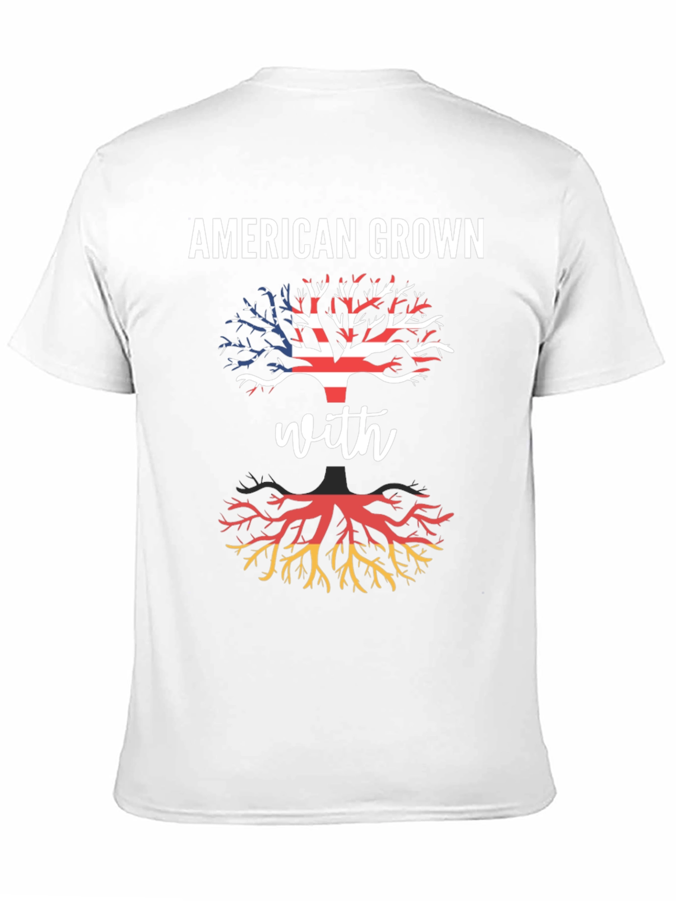 American Grown German Roots T-Shirt