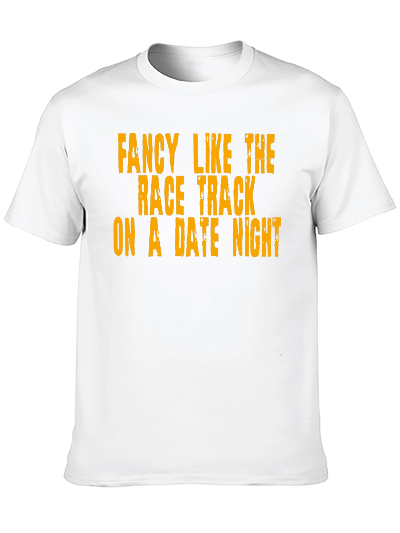 Fancy Like Date Night Tee