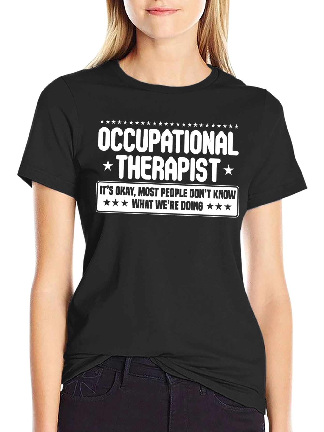 Occupational Therapist T-Shirt - Funny Therapy Tee