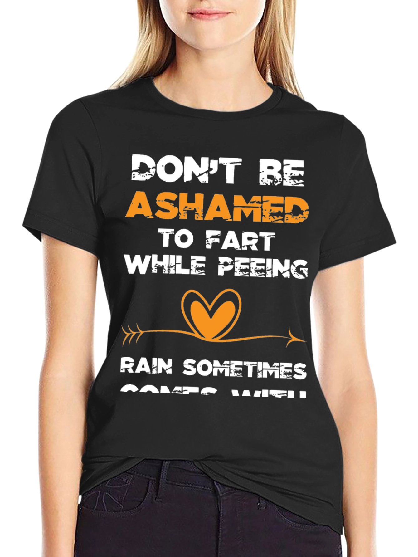 Dont Be Ashamed T-Shirt Funny Saying Tee
