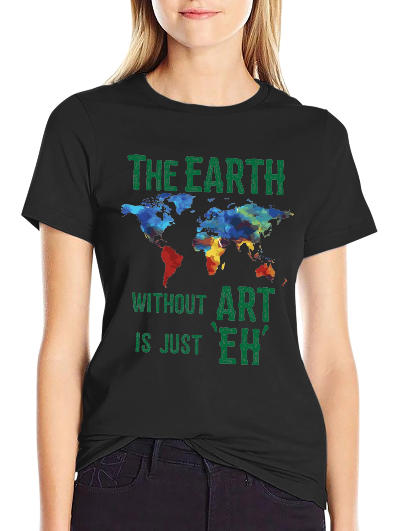 Earth Without Art Graphic T-Shirt
