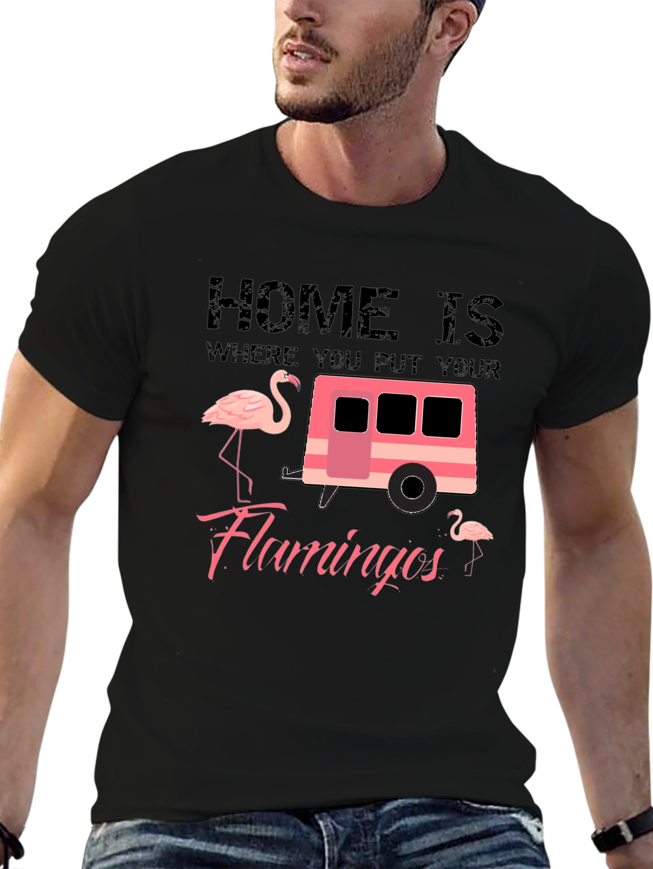 Home is Where You Put Your Flamingos T-Shirt