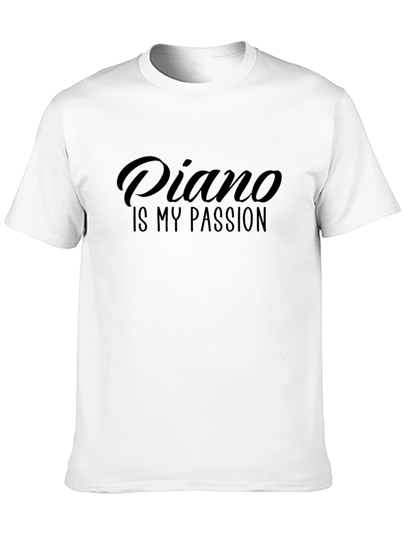 Piano Is My Passion T-Shirt