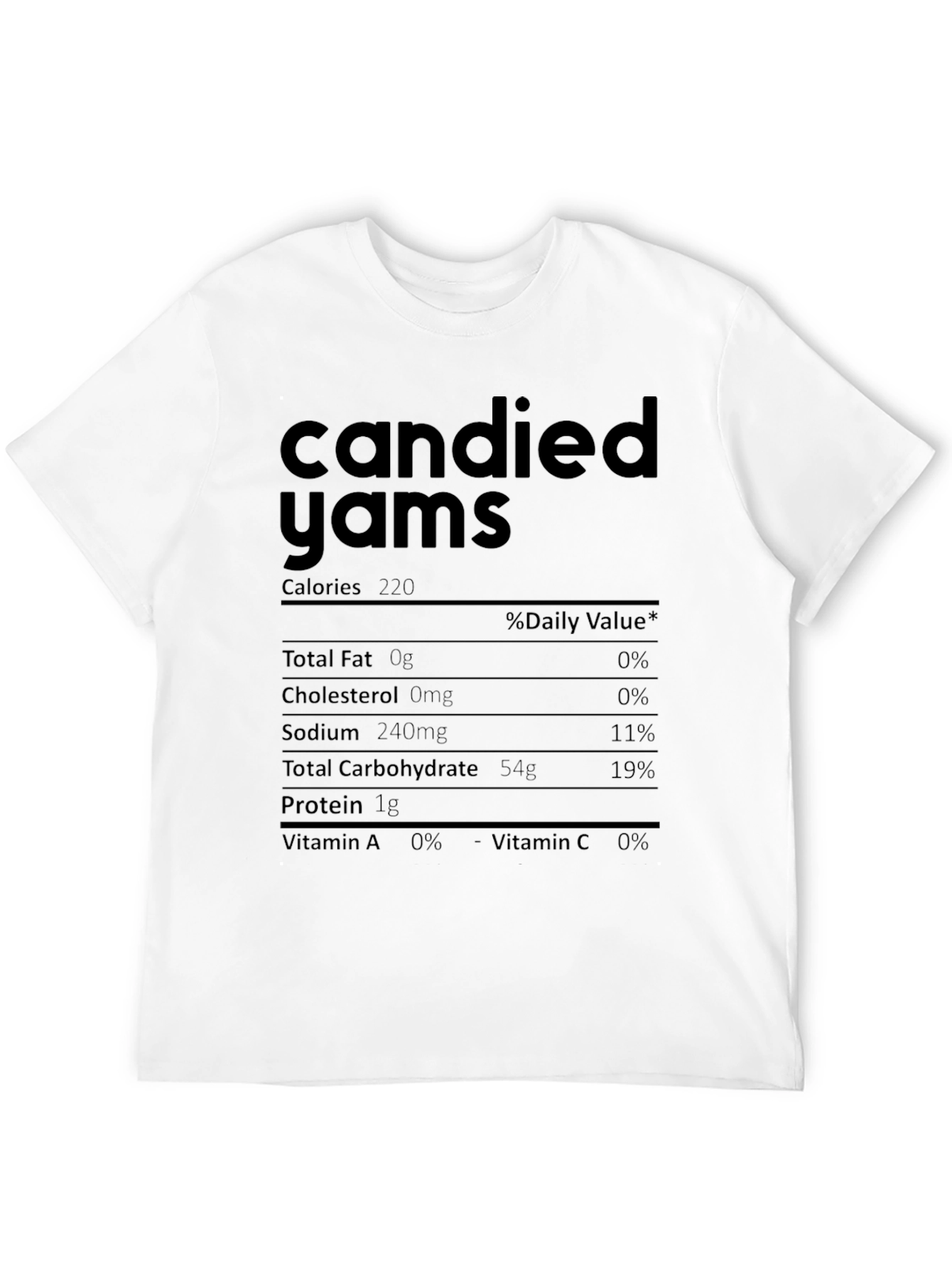 Candied Yams Nutrition Facts T-Shirt