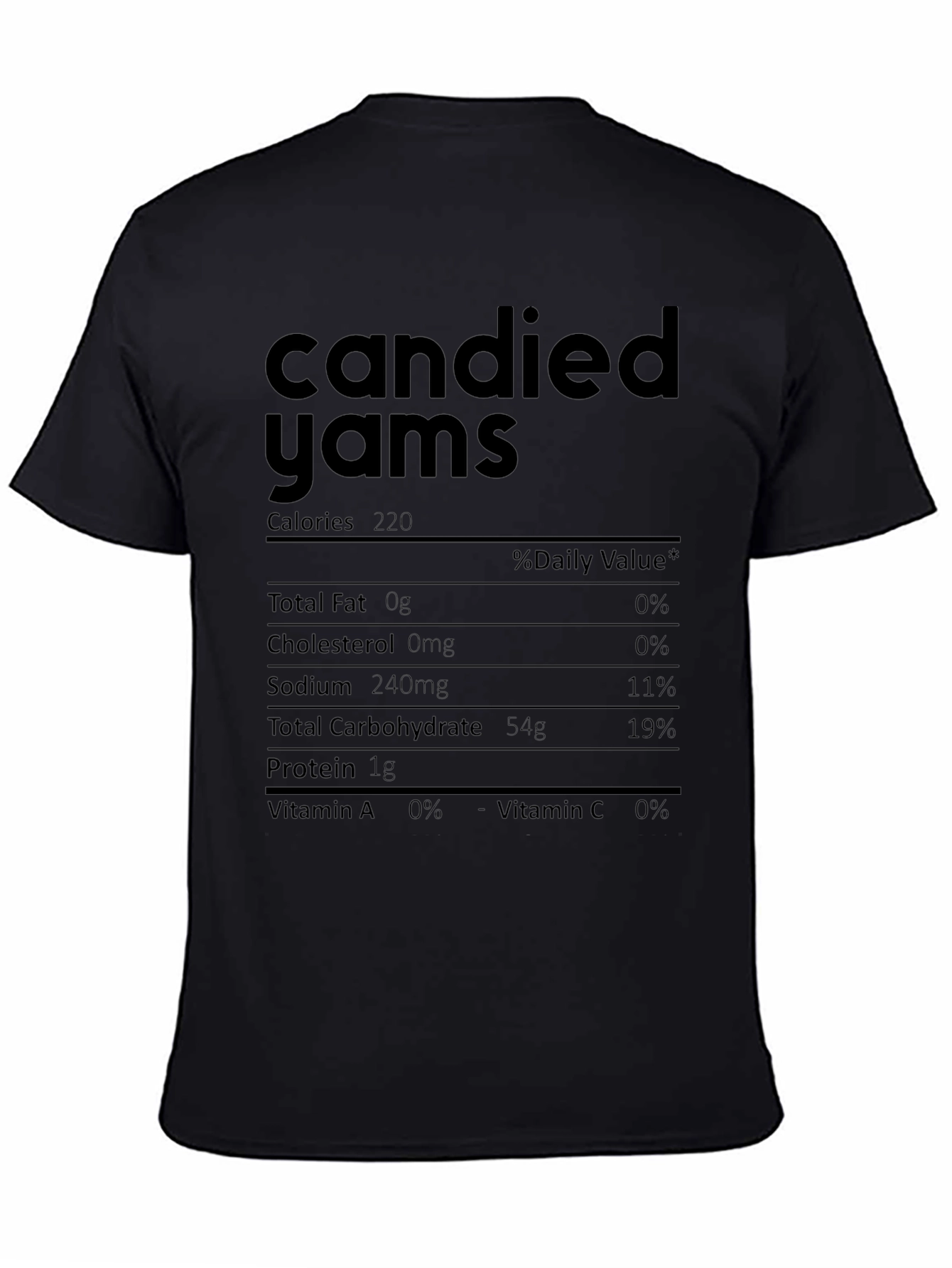 Candied Yams Nutrition Facts T-Shirt