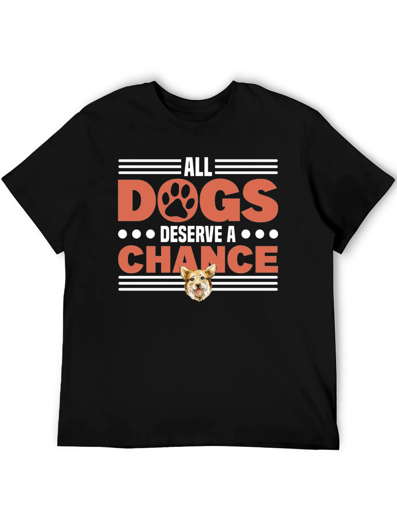 All Dogs Deserve a Chance Graphic Tee