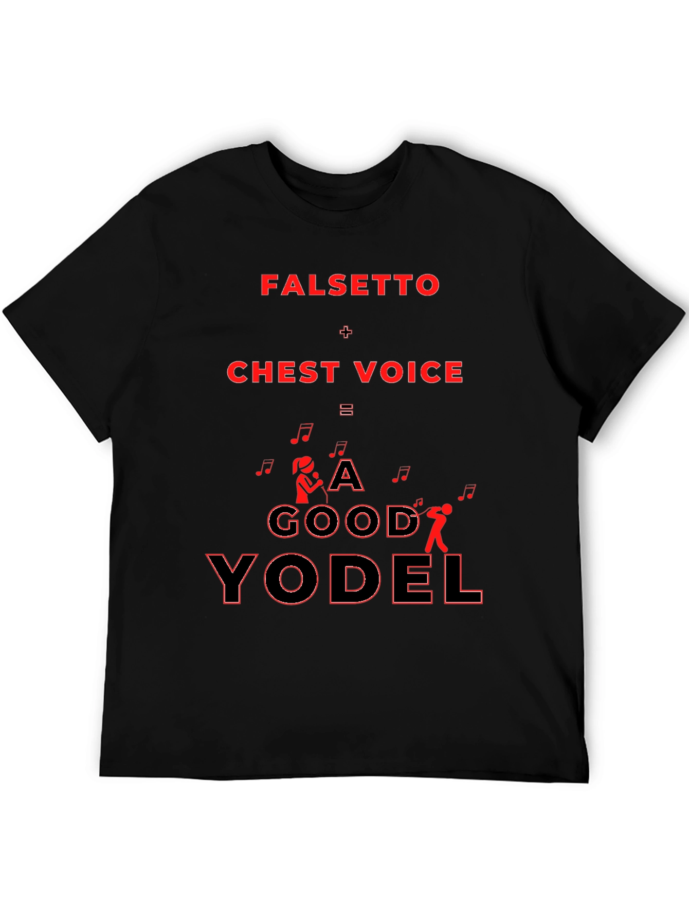 Falsetto Chest Voice Yodel Graphic T-Shirt