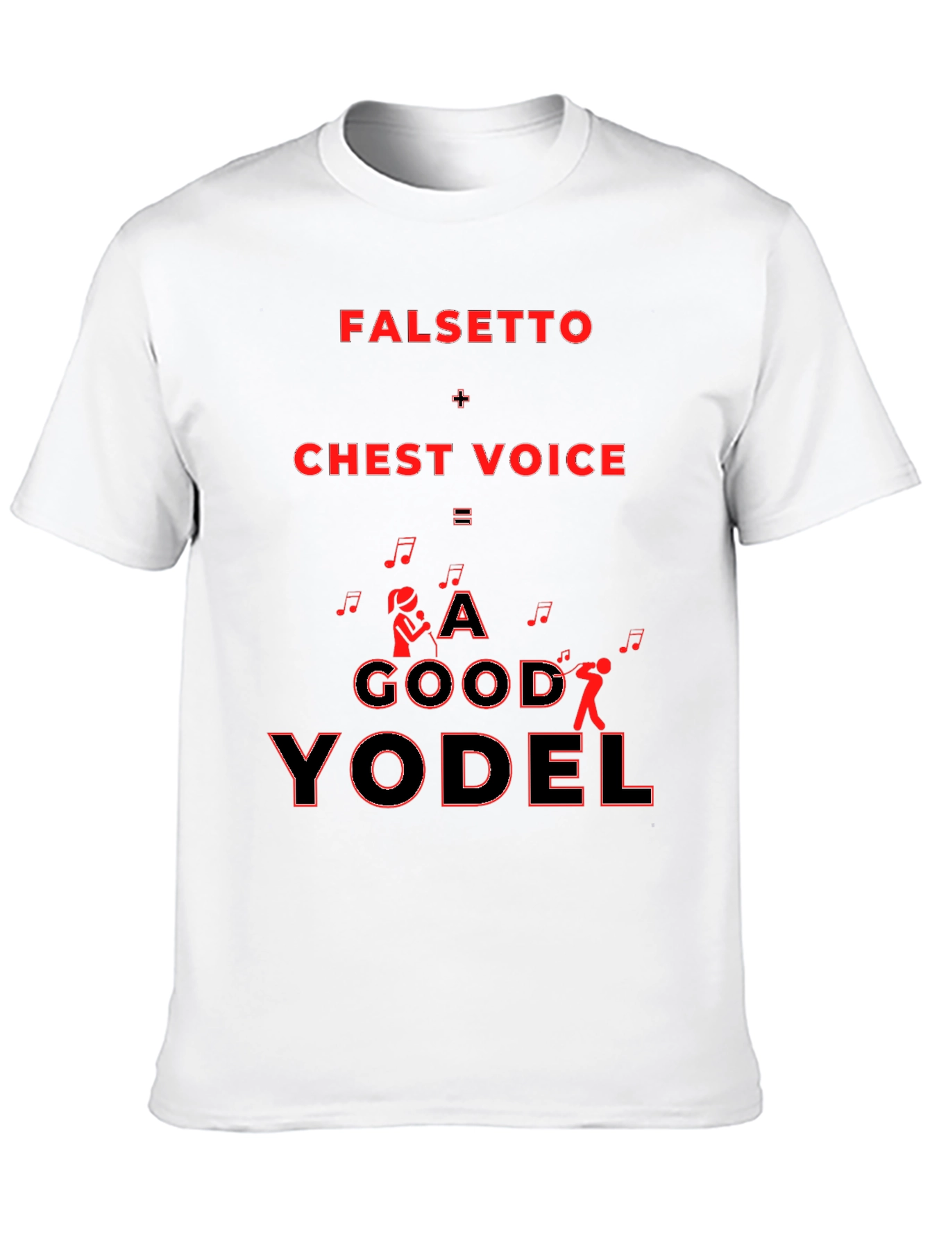 Falsetto Chest Voice Yodel Graphic T-Shirt