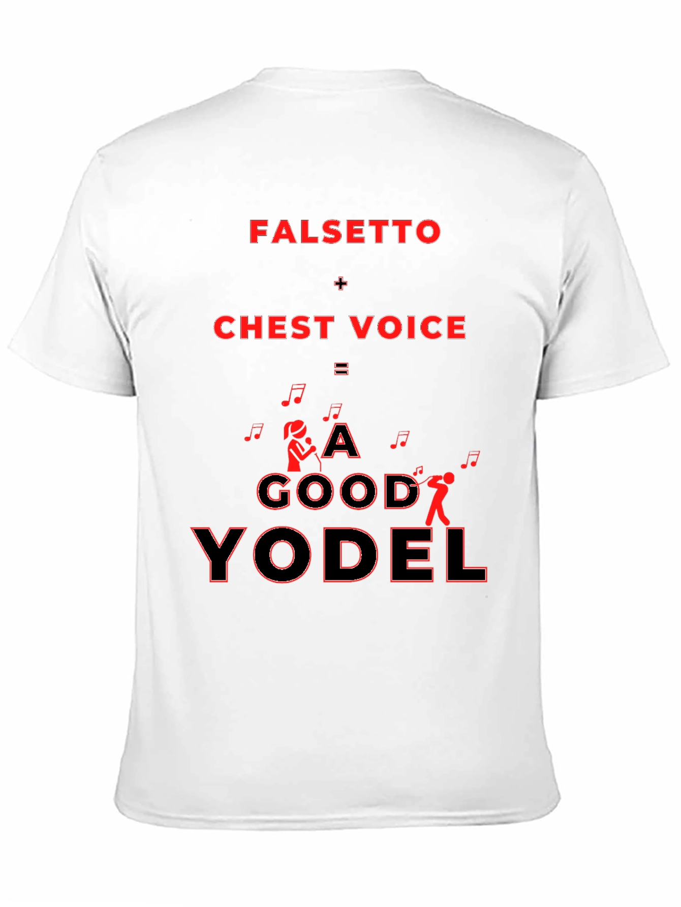 Falsetto Chest Voice Yodel Graphic T-Shirt