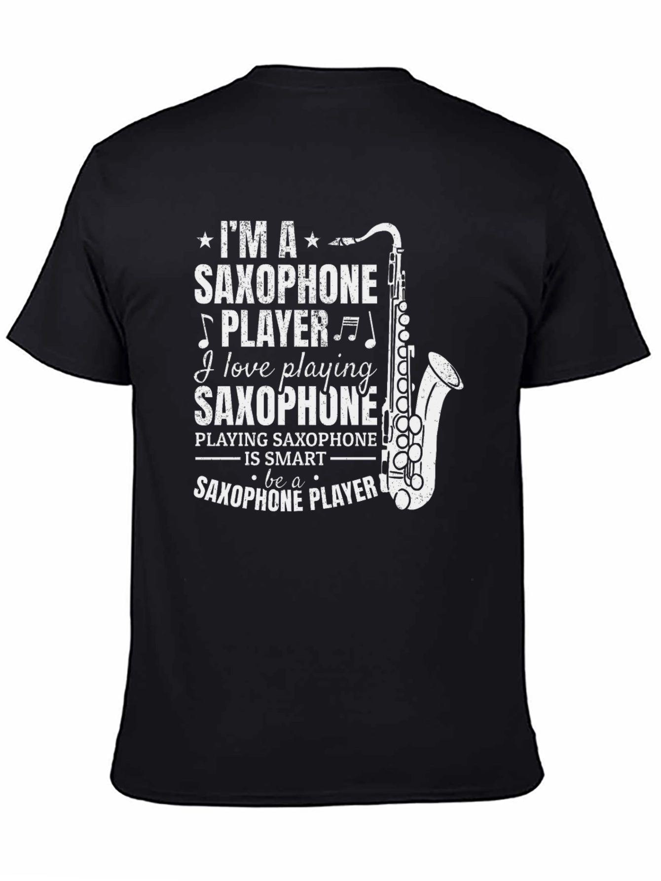 Im a Saxophone Player Graphic T-Shirt