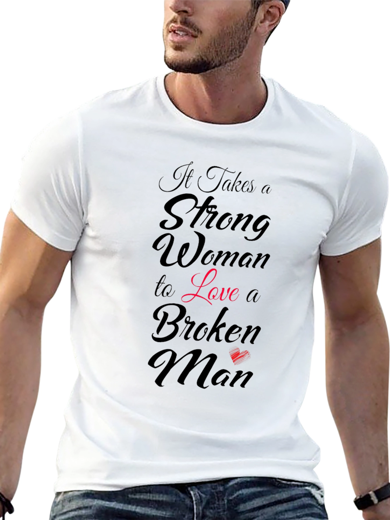 Strong Woman Loves Broken Man Graphic T-Shirt