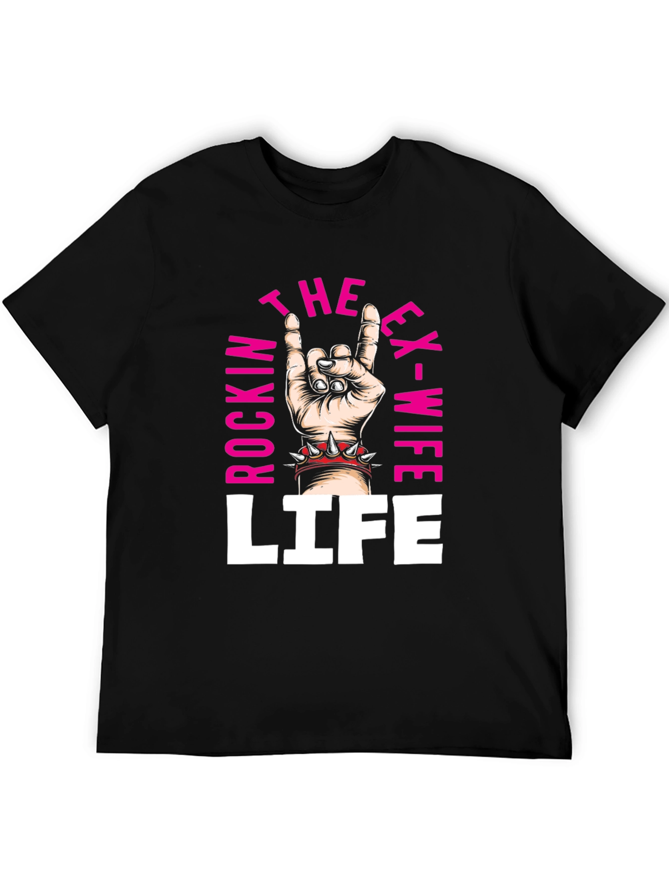 Rockin Ex-Wife Life T-Shirt - Black