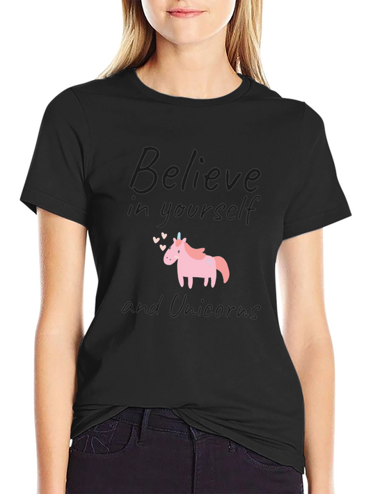 Believe in Yourself and Unicorns T-Shirt