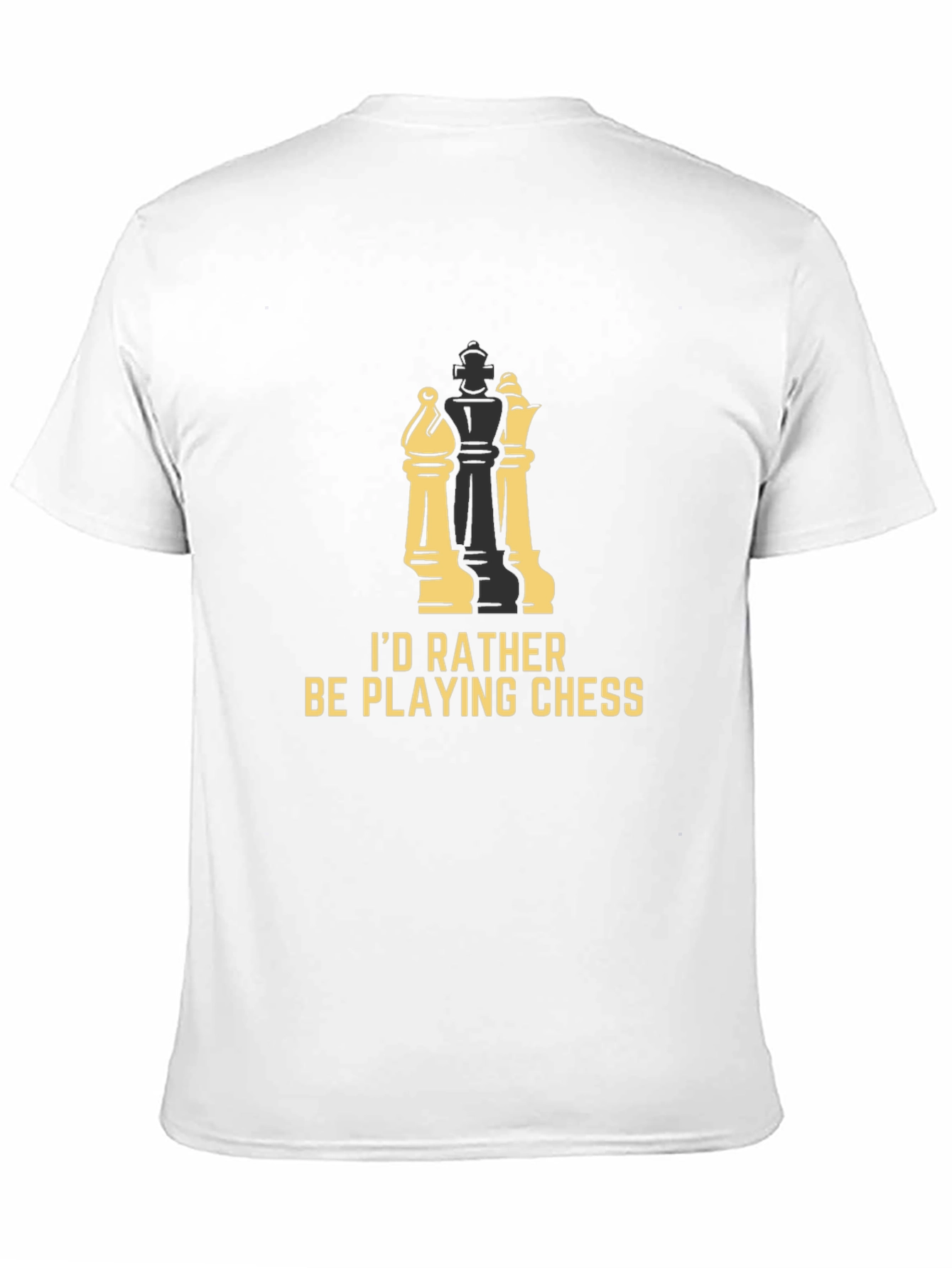 Chess Lover T-Shirt - Id Rather Be Playing Chess