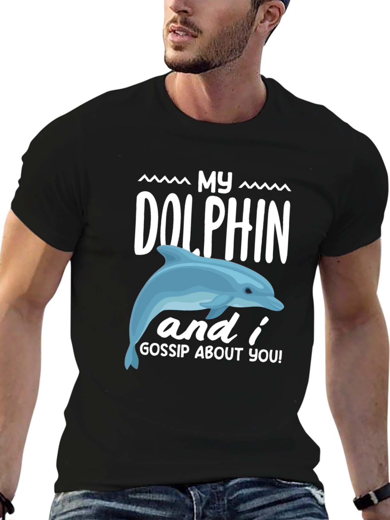 My Dolphin and I Gossip About You Graphic Tee