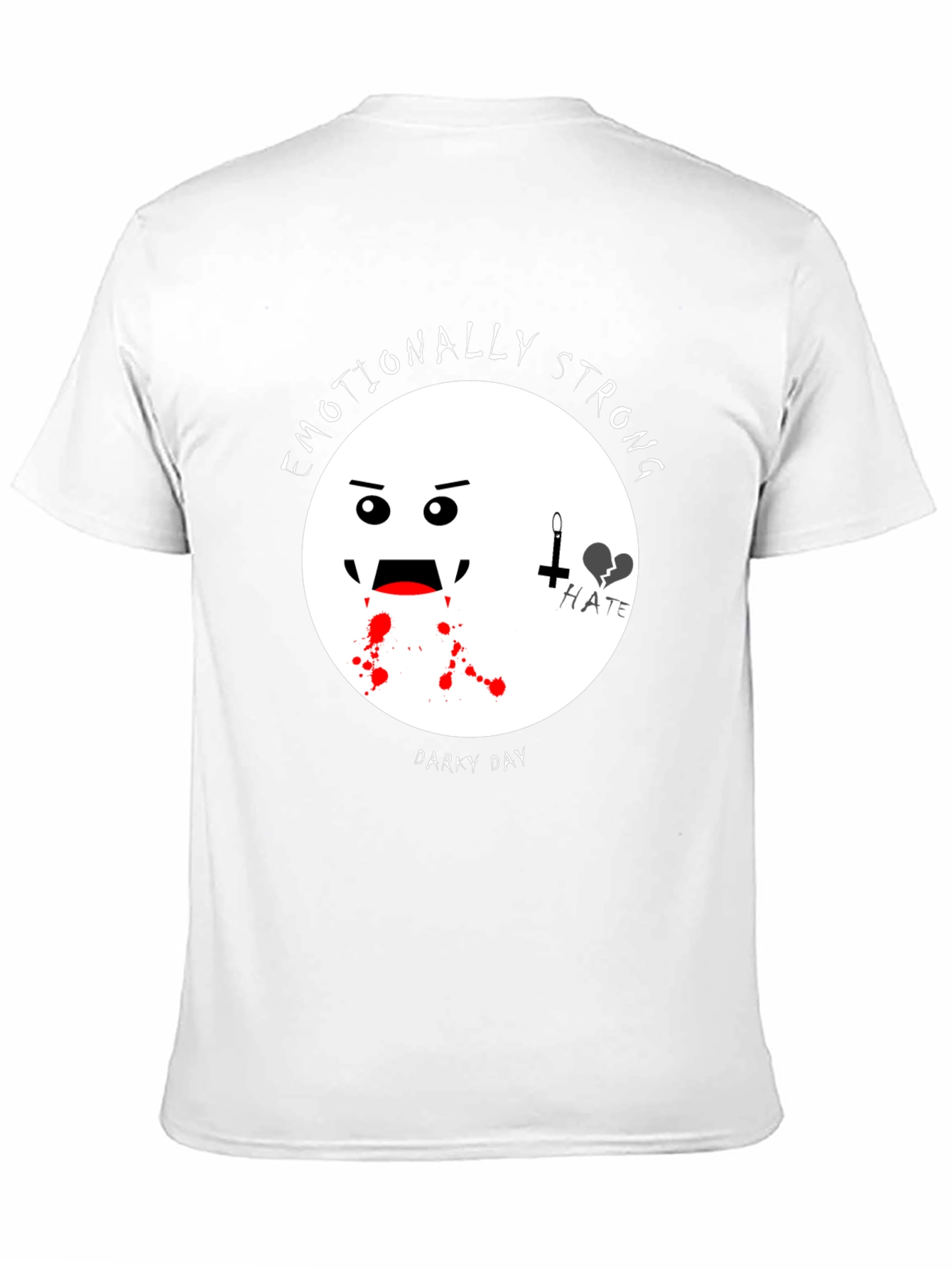 Emotionally Strong Darky Day Black T-Shirt