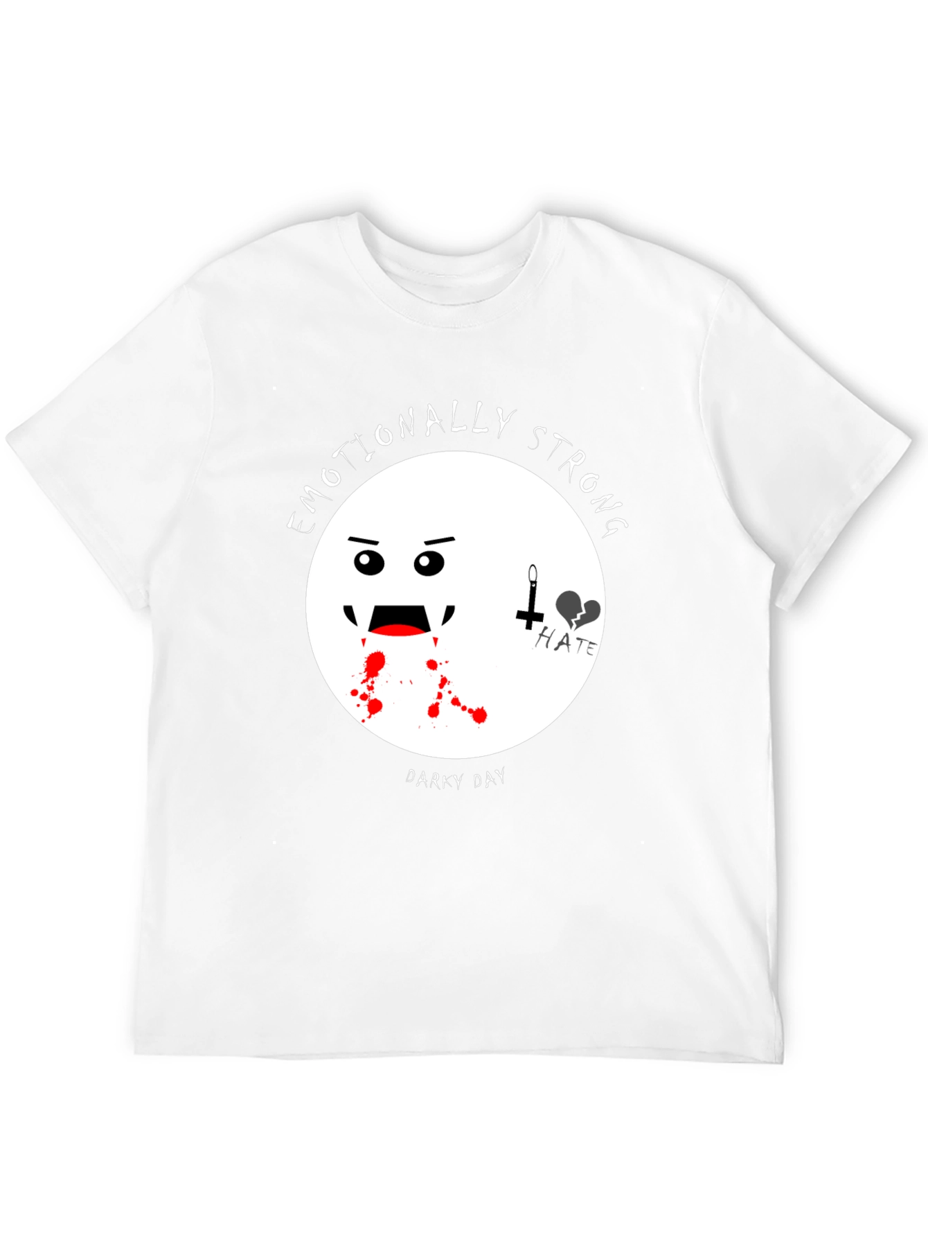 Emotionally Strong Darky Day Black T-Shirt