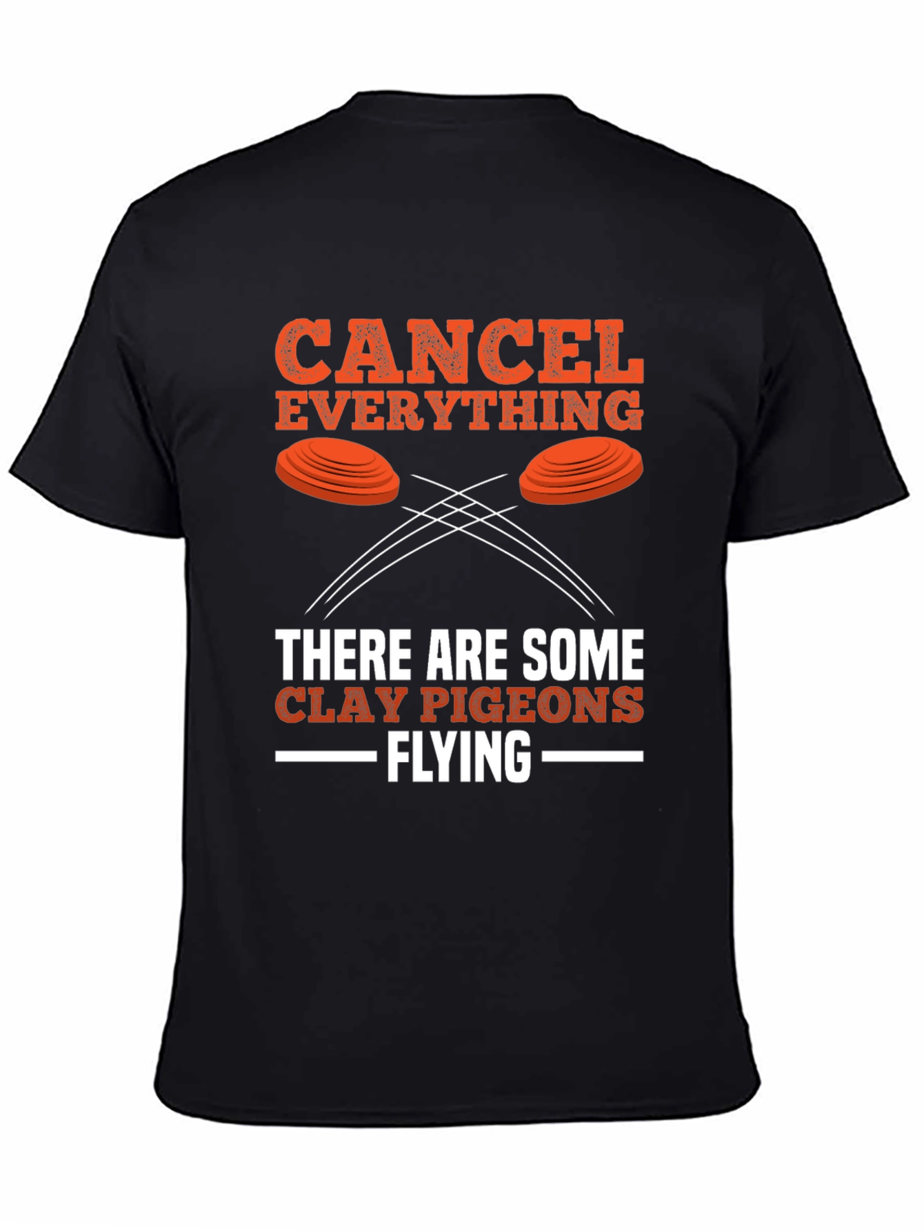 Cancel Everything Clay Pigeon Shooting T-Shirt