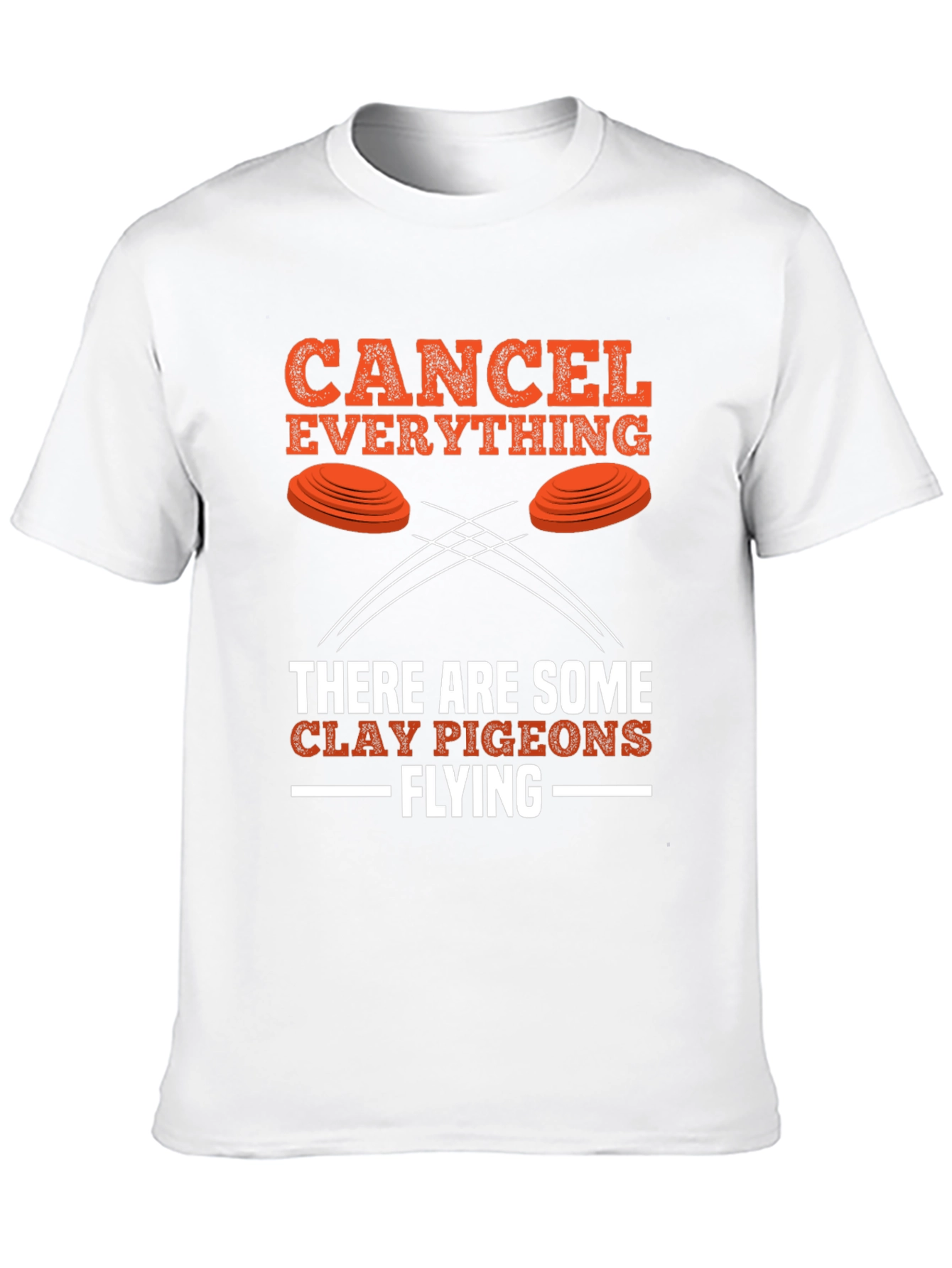 Cancel Everything Clay Pigeon Shooting T-Shirt