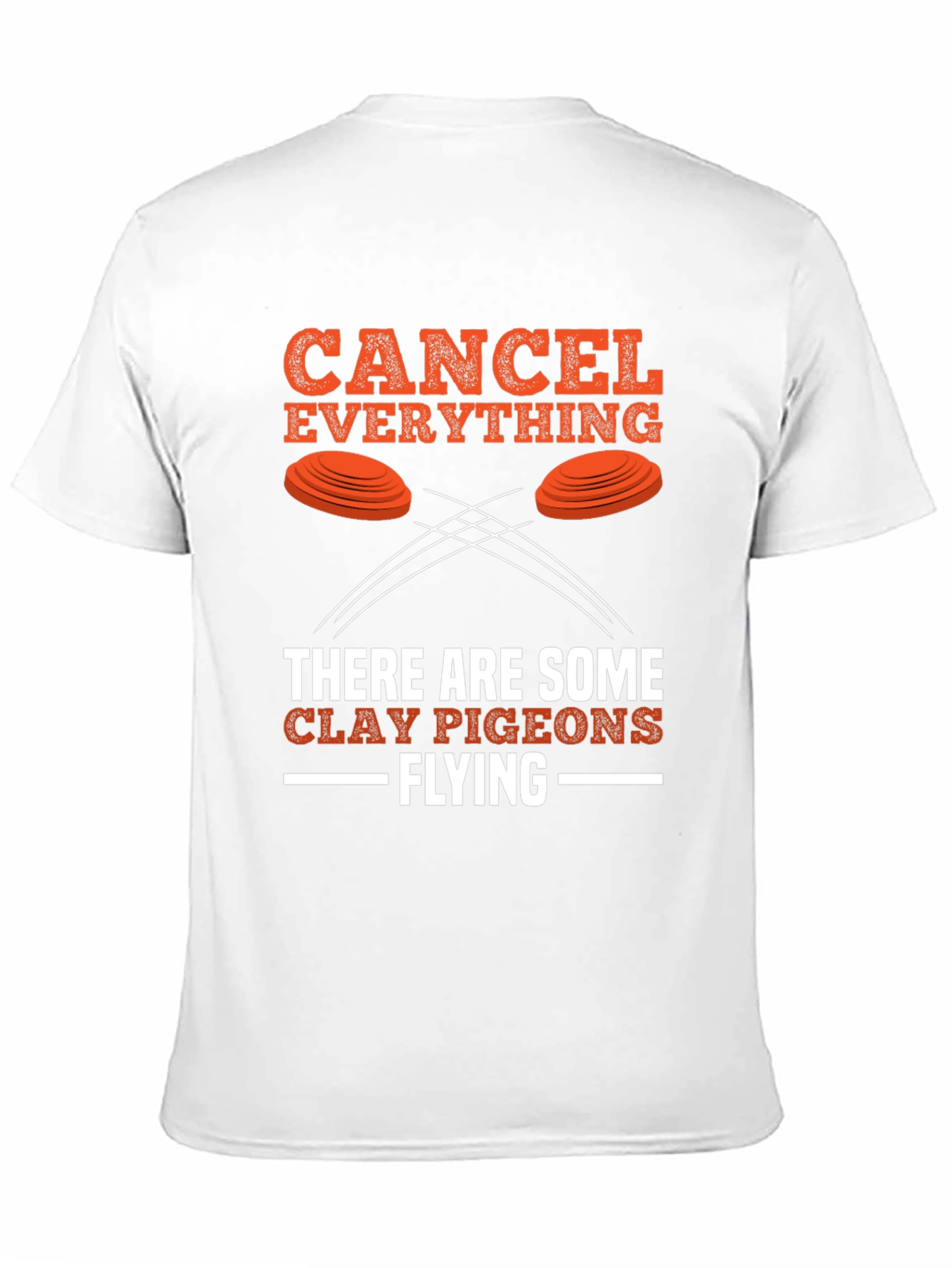 Cancel Everything Clay Pigeon Shooting T-Shirt