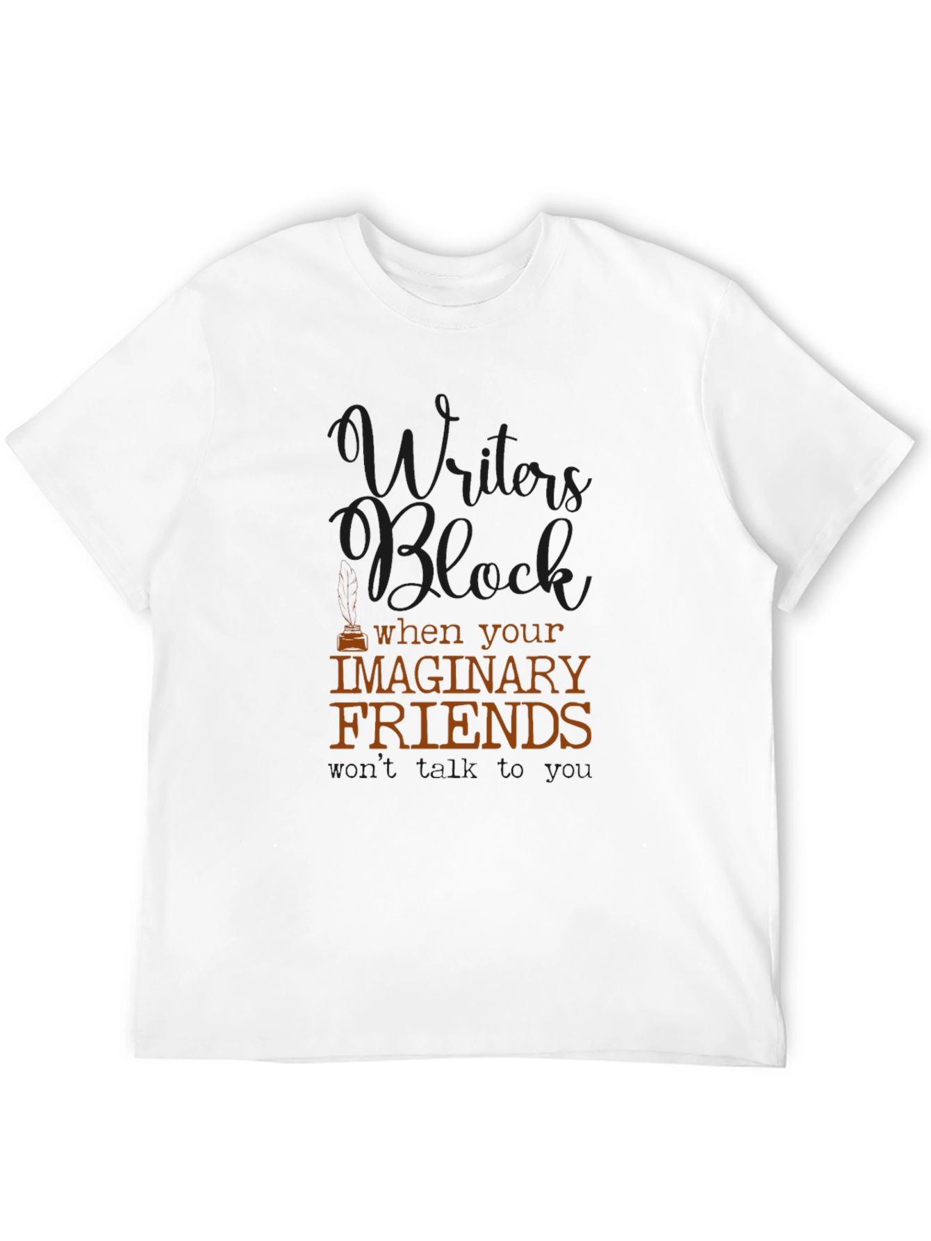 Writers Block Imaginary Friends Novelty T-Shirt