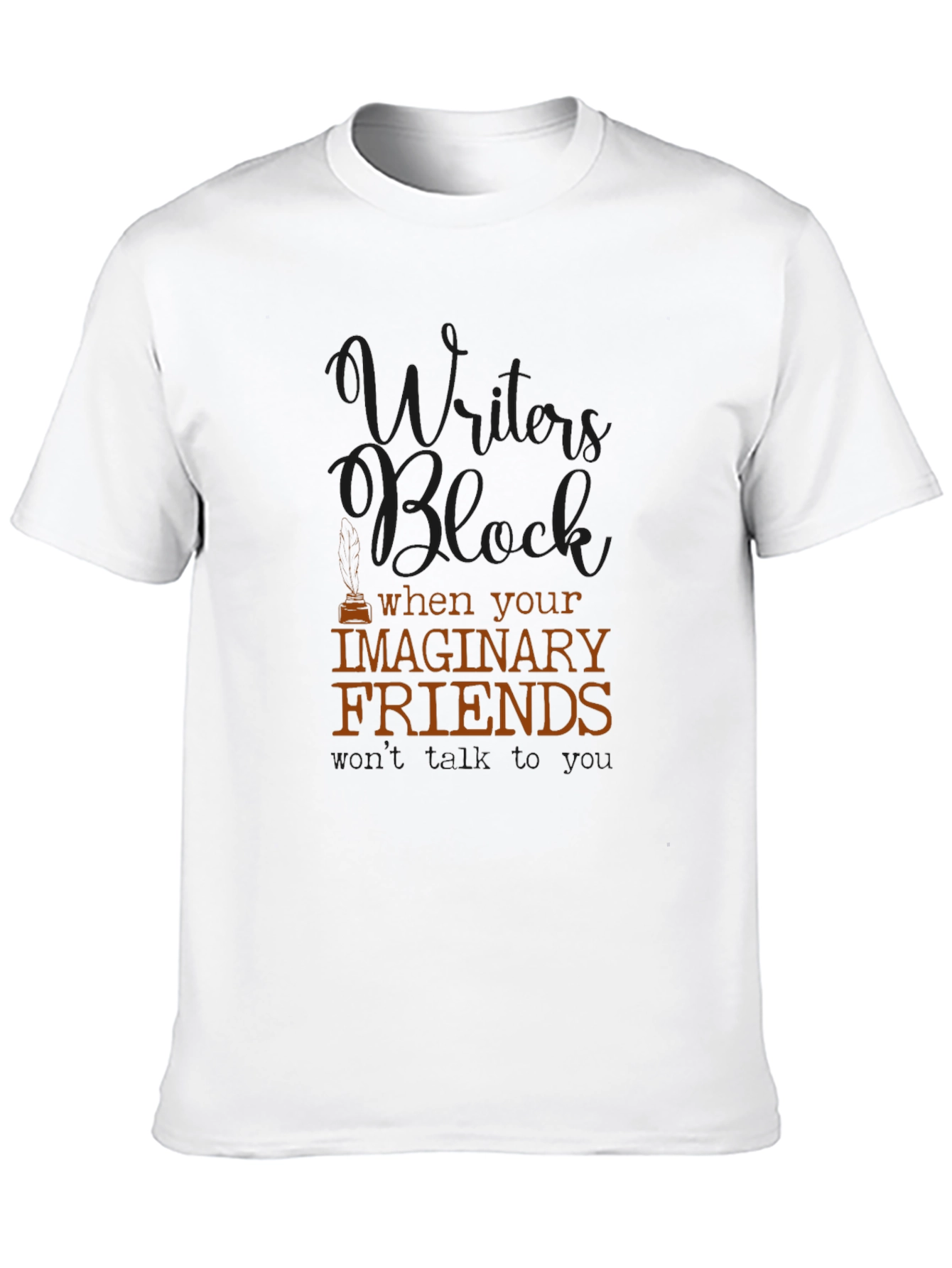 Writers Block Imaginary Friends Novelty T-Shirt