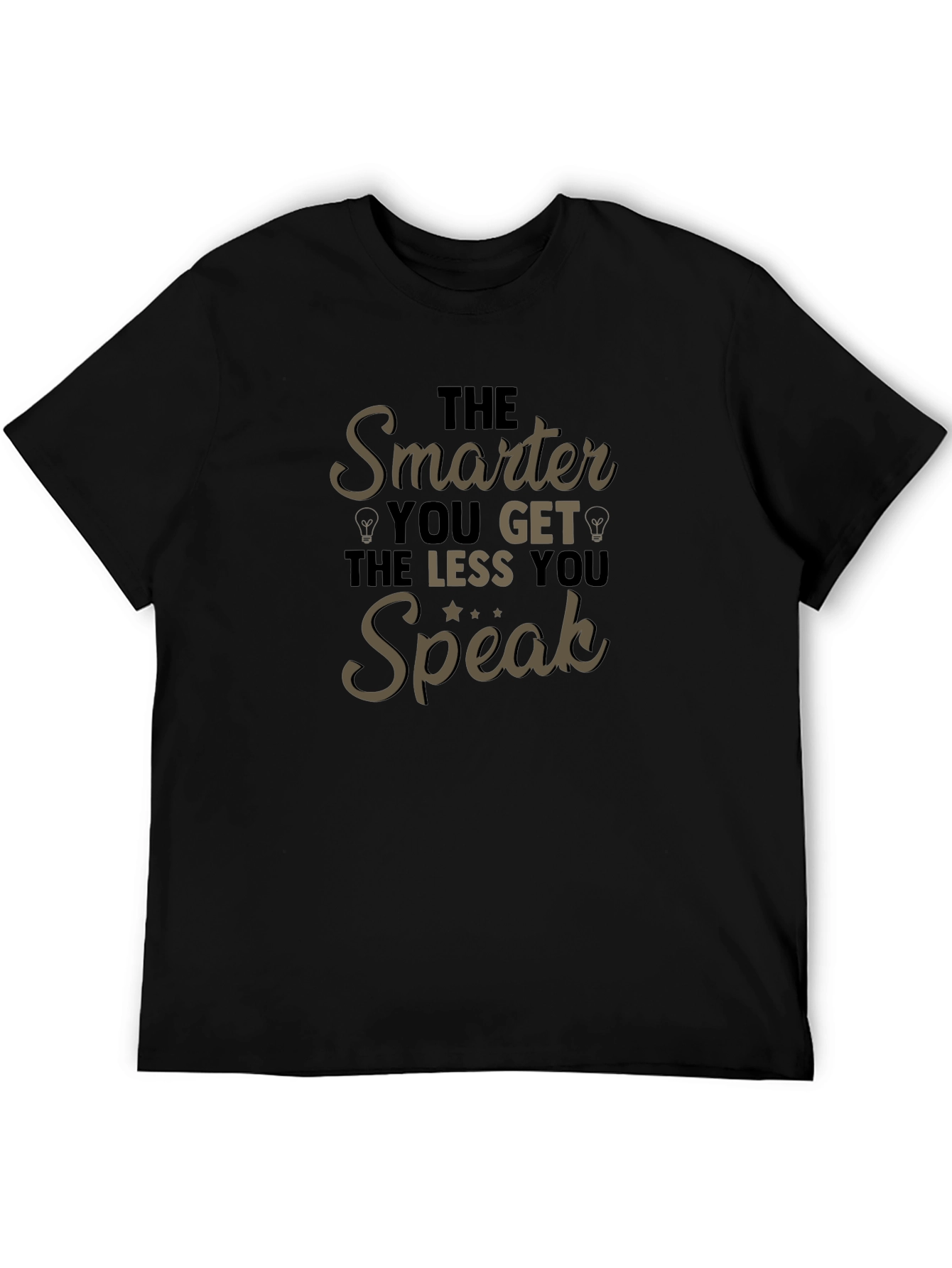 Smarter You Get Black T-Shirt
