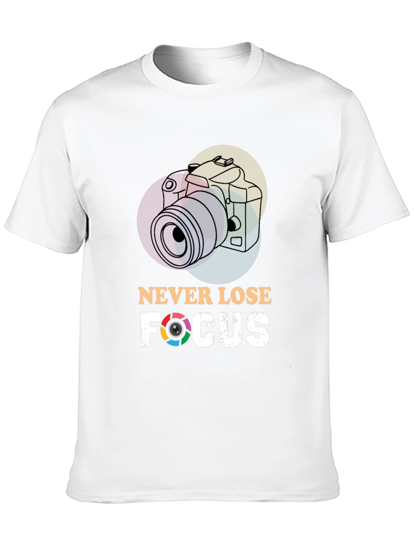Never Lose Focus T-Shirt - Photographer Gift