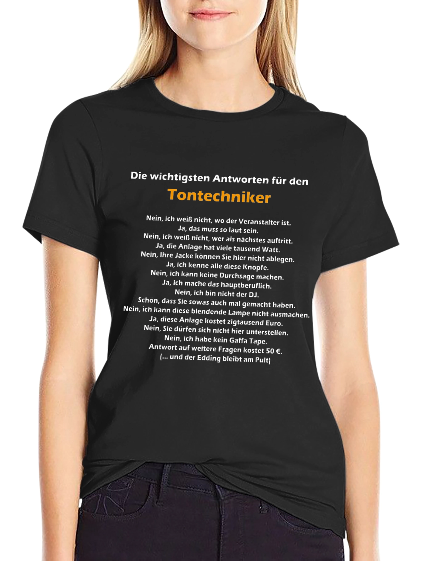 Sound Engineer Humor T-Shirt - Tontechniker German Text