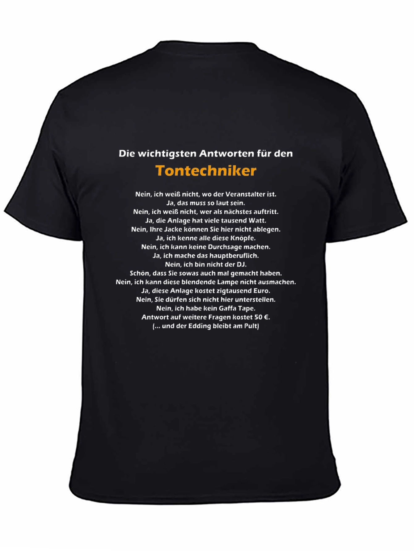Sound Engineer Humor T-Shirt - Tontechniker German Text