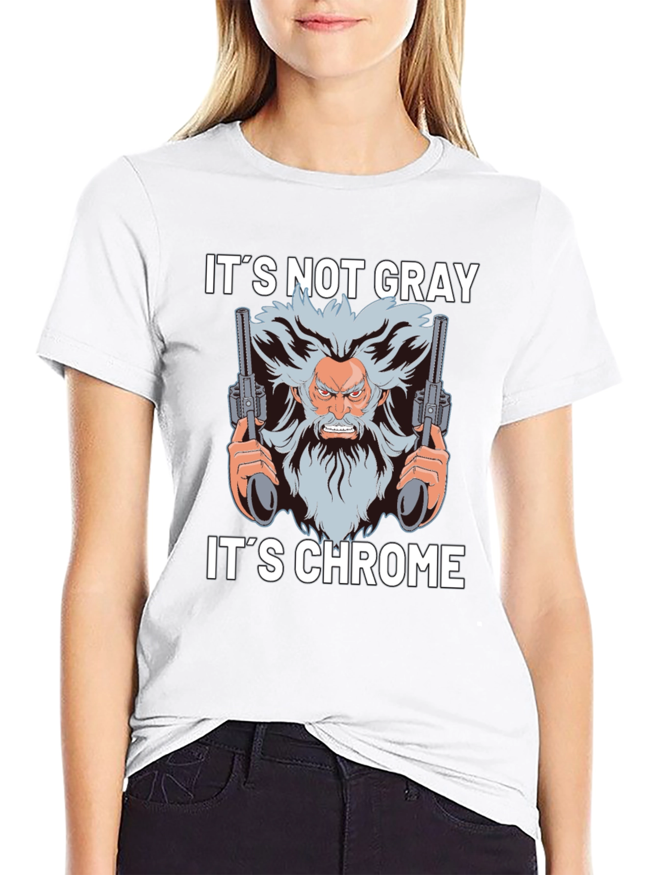 Its Not Gray Its Chrome T-Shirt