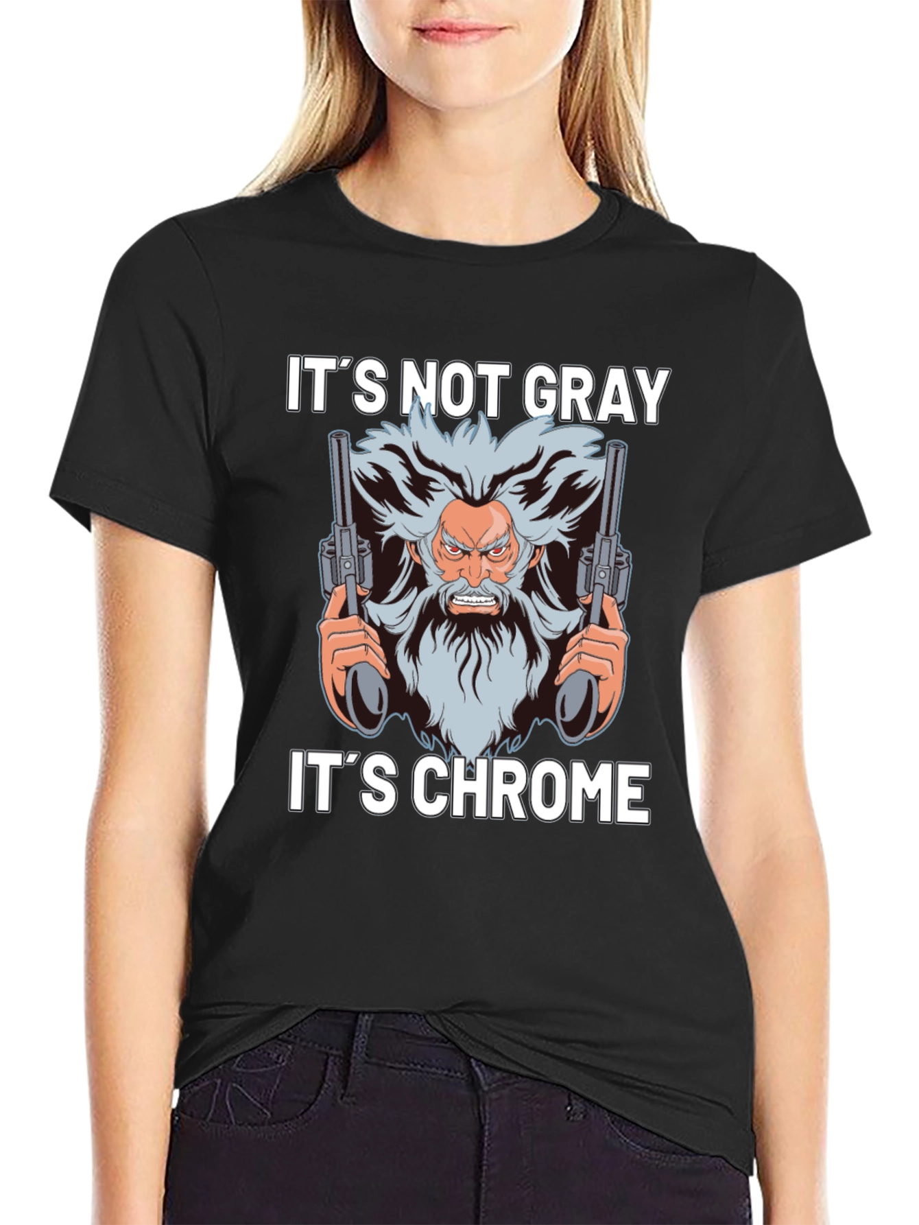 Its Not Gray Its Chrome T-Shirt