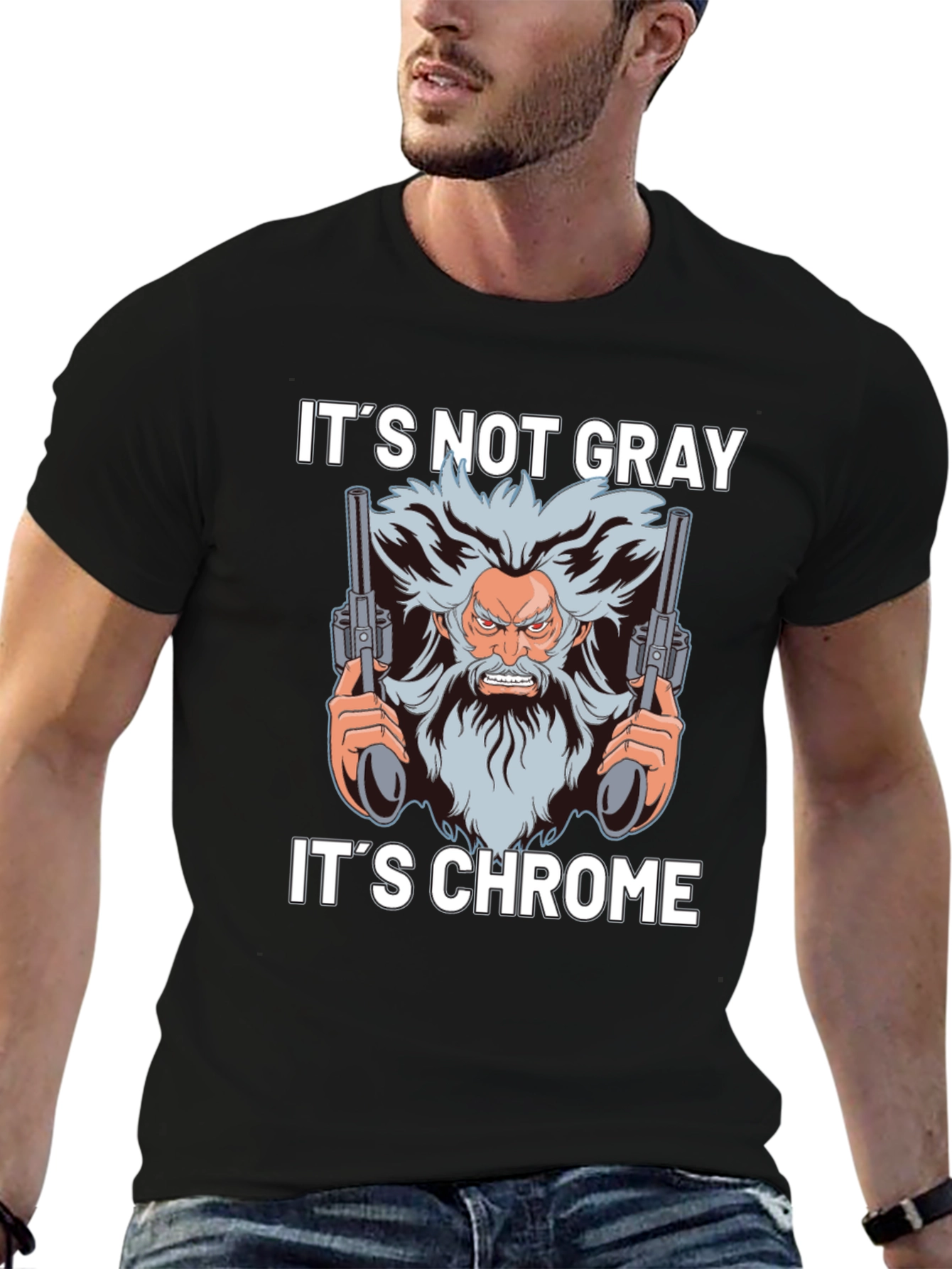 Its Not Gray Its Chrome T-Shirt