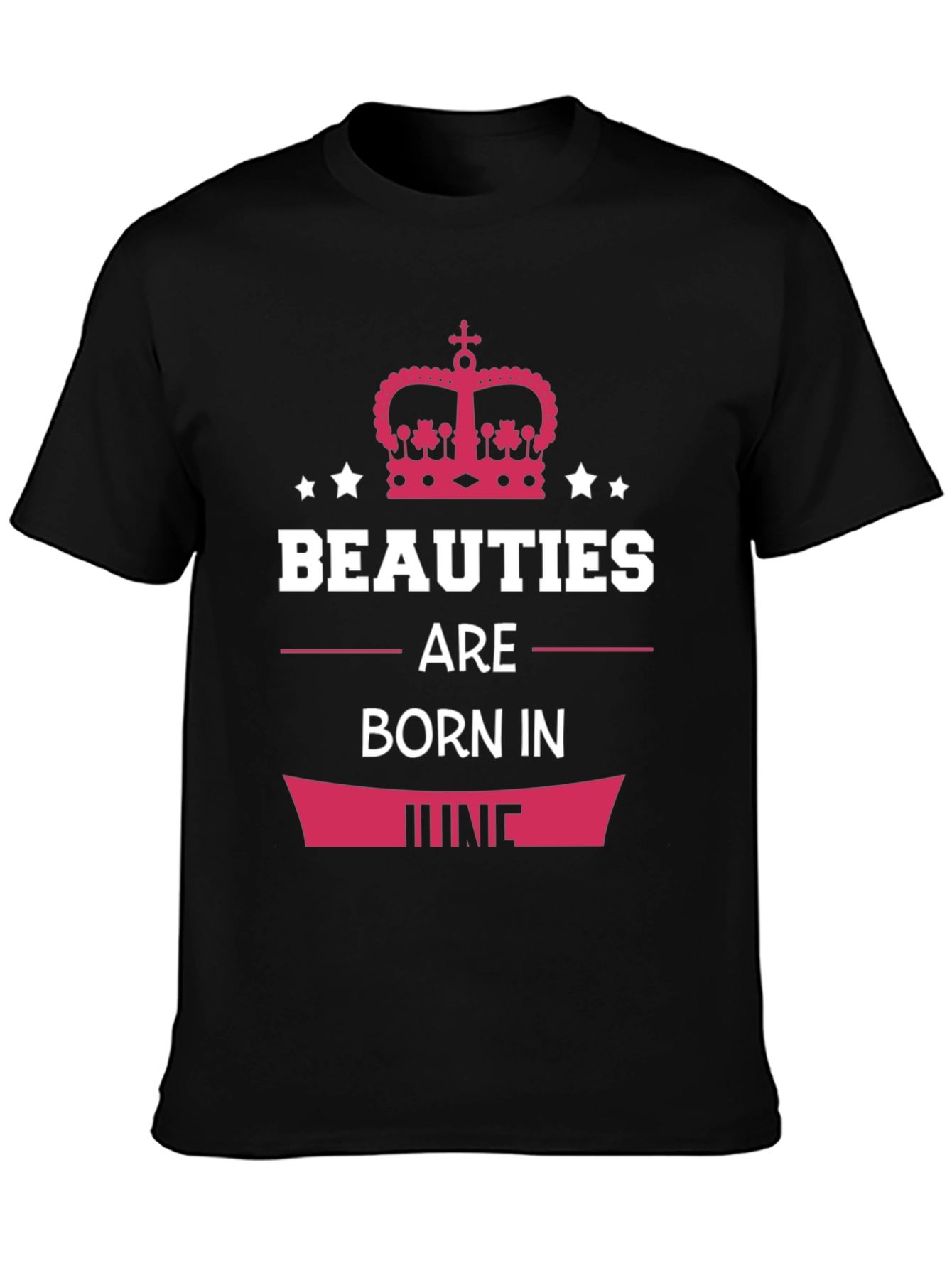 Beauties Born In June T-Shirt