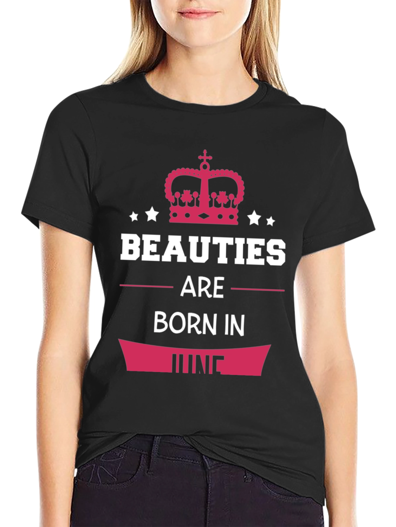 Beauties Born In June T-Shirt
