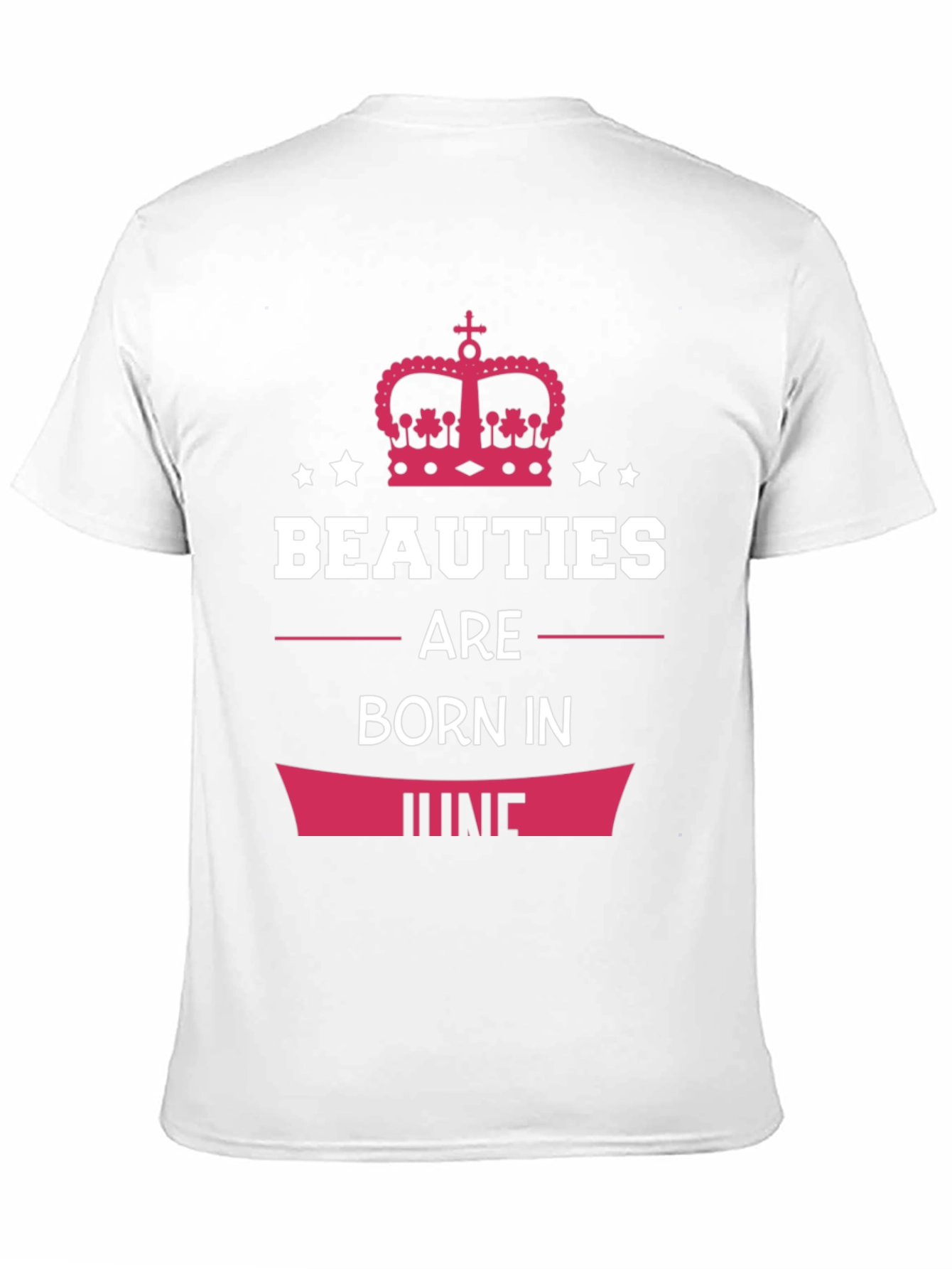 Beauties Born In June T-Shirt