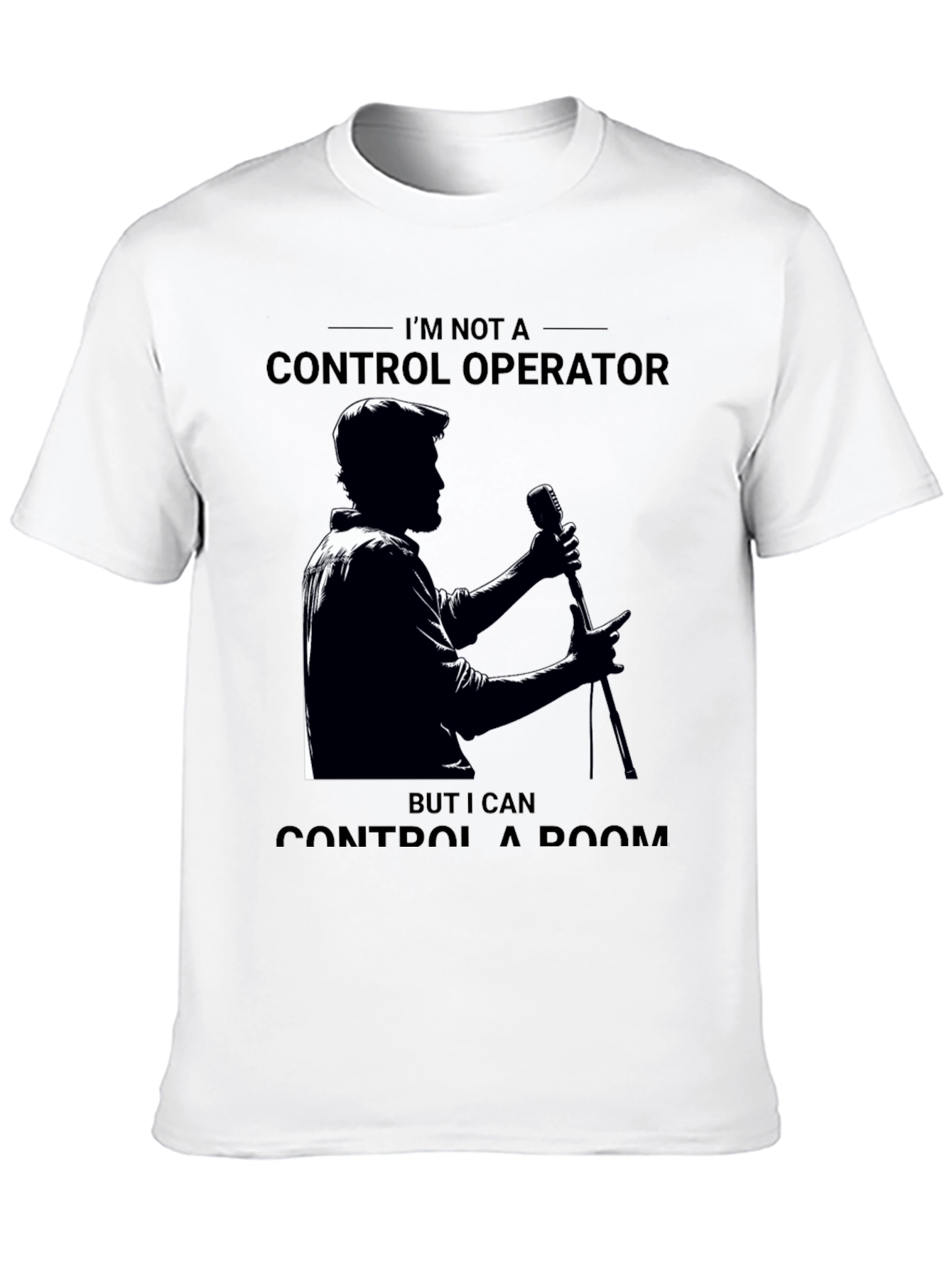 Control A Room T-Shirt