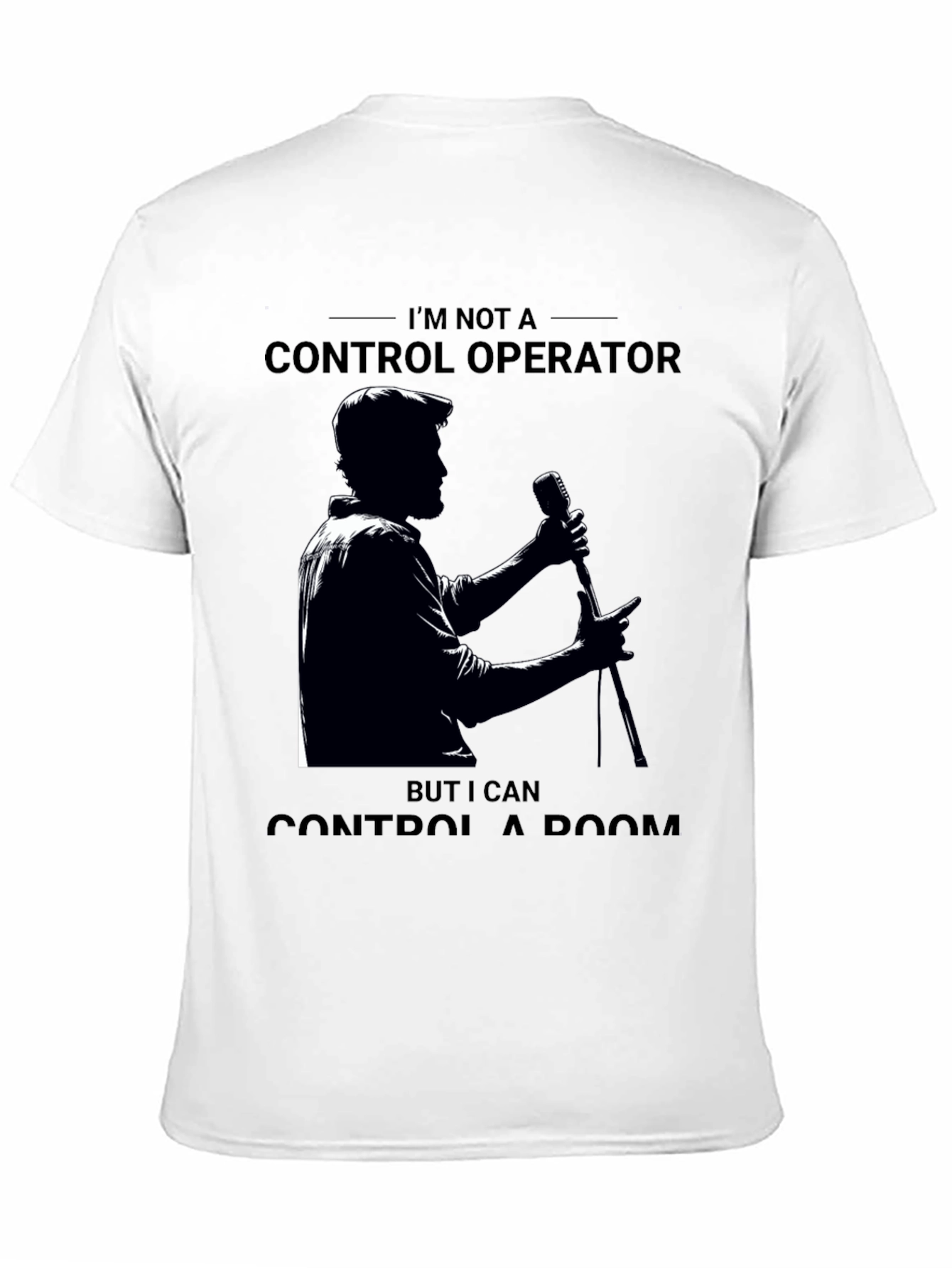 Control A Room T-Shirt